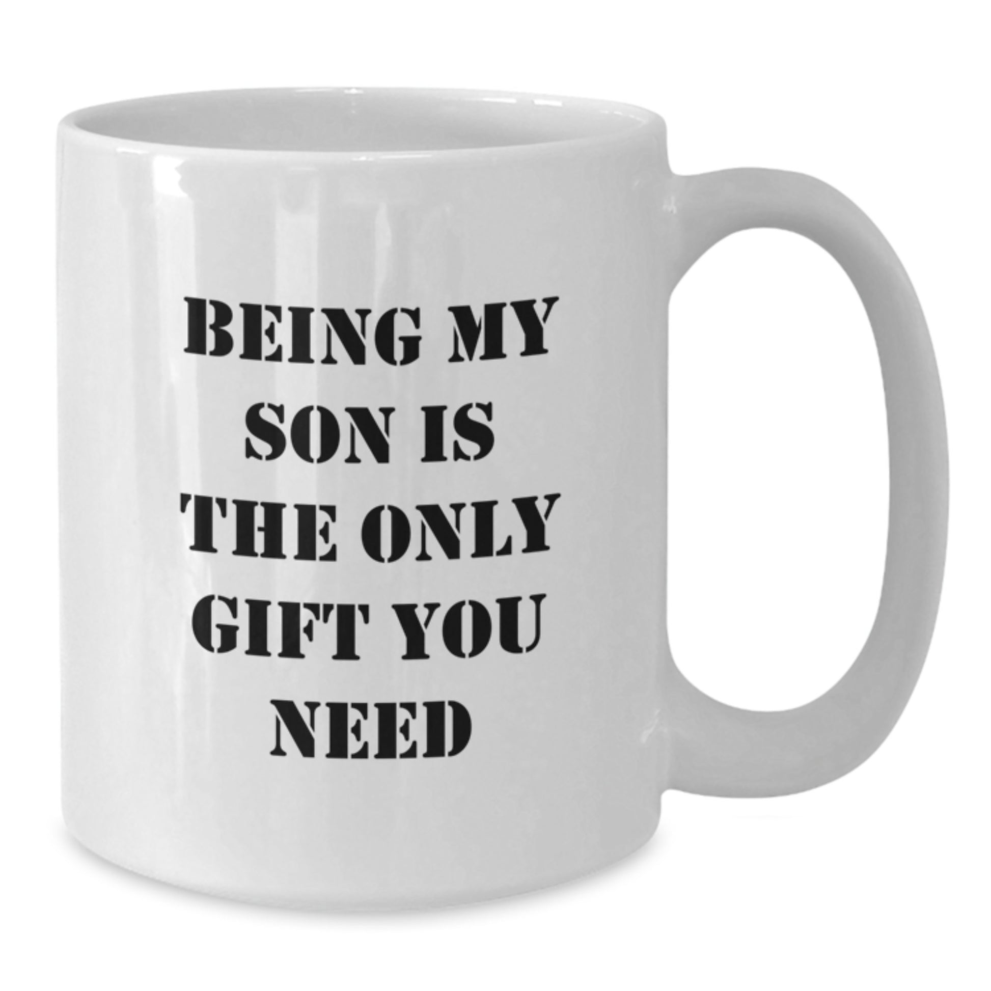 Son's Thoughtful Gift, Funny Quote Coffee Mug for Son Graduation, White Ceramic Mug, Gifts from Family - Additional