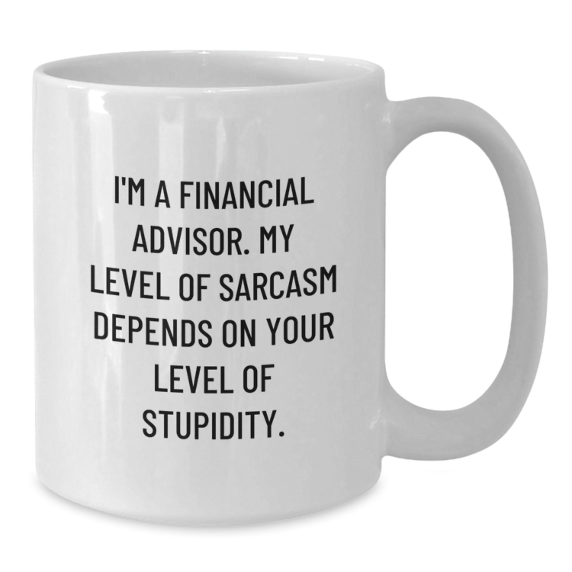 Financial Advisor White Coffee Mug Keepsake Birthday Gift for Him - Additional