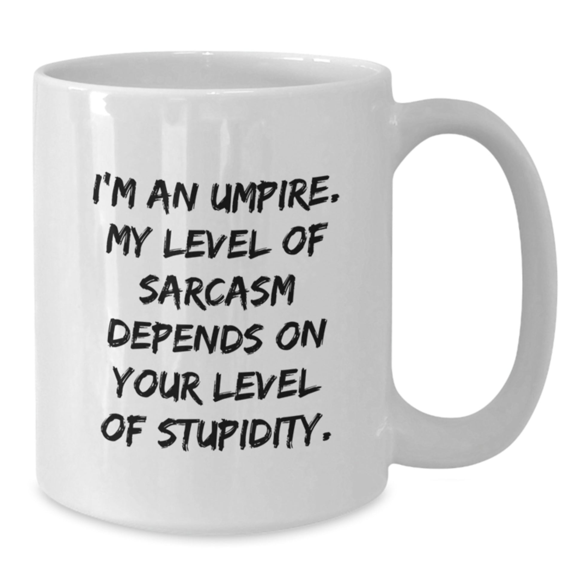 Umpire White Coffee Mugs Funny Quote Gifts for Him or Her from Friends or Family for Graduation Unique - Additional