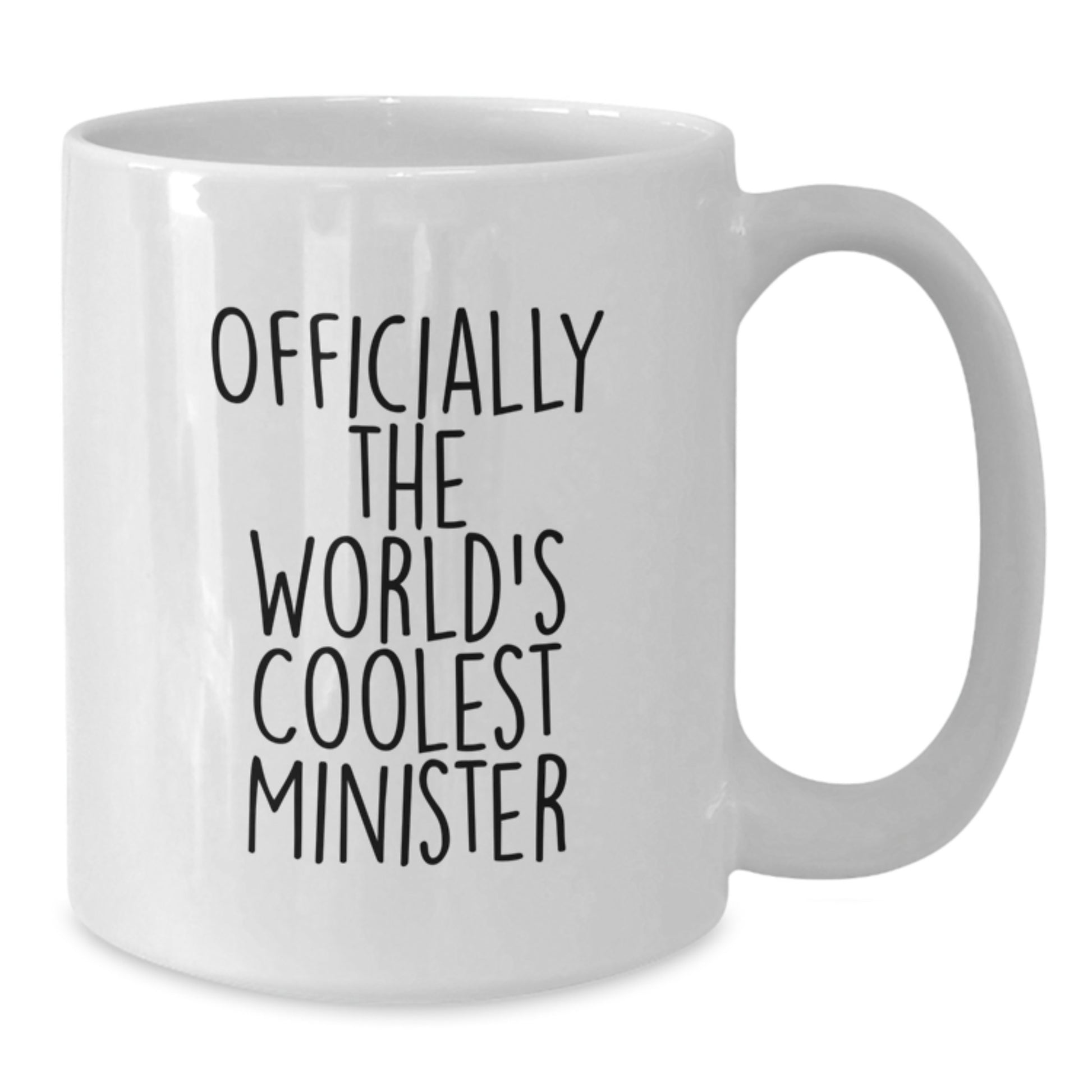 Gifts from Men for Ministers, Funny Quote White Coffee Mug, Best Christmas Unique Gifts - Additional