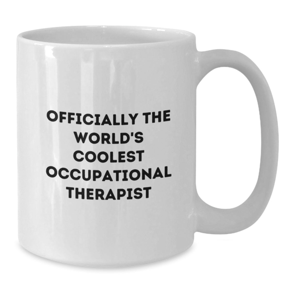 Birthday Gift for Him World's Coolest Occupational Therapist Mug - Additional