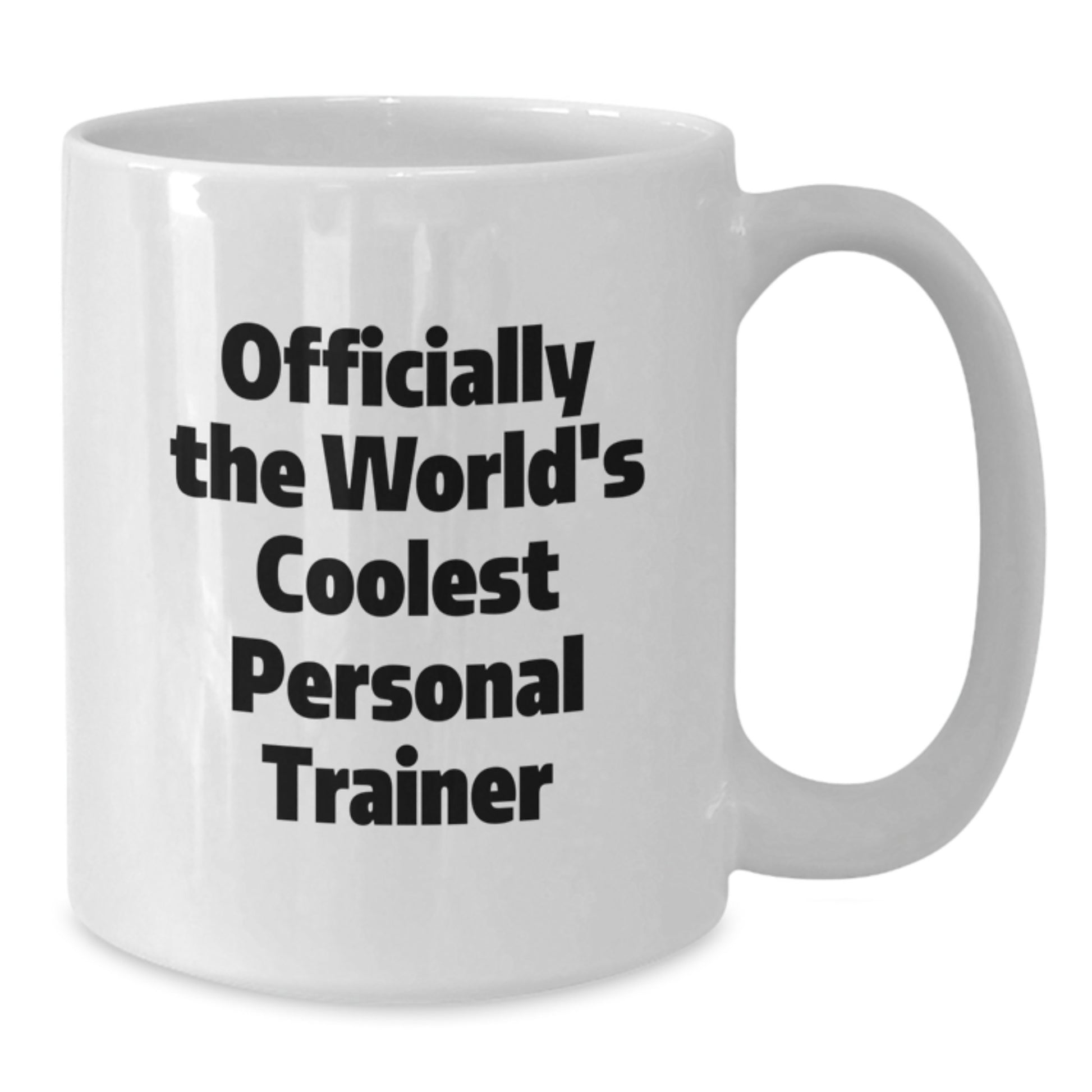Personal Trainer Gifts for Men Funny White Coffee Mug Officially The World's Coolest Personal Trainer Gifts from Family - Additional