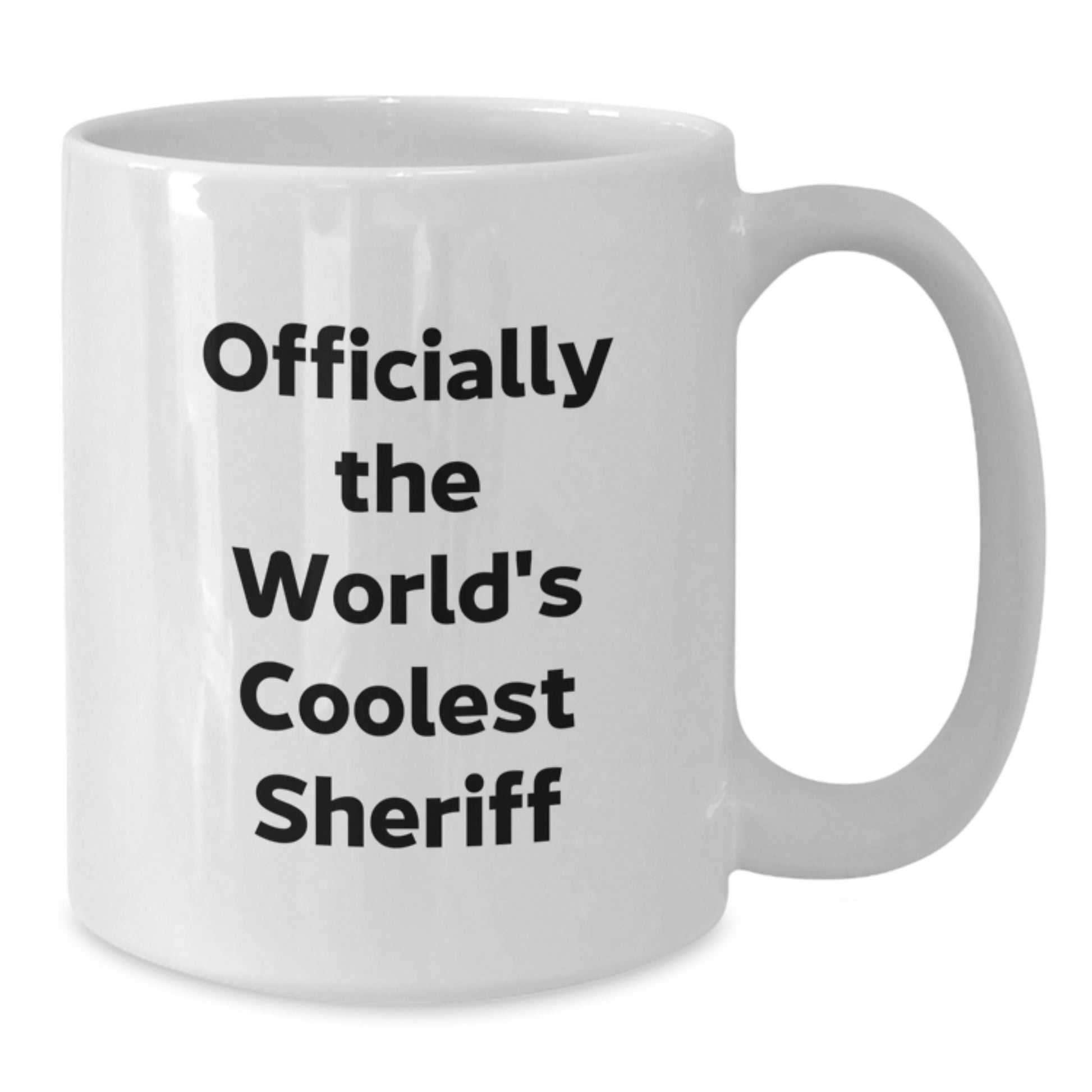 Funny Sheriff Gifts for Men, Unique White Coffee Mug, Officially The World's Coolest Sheriff Christmas - Additional