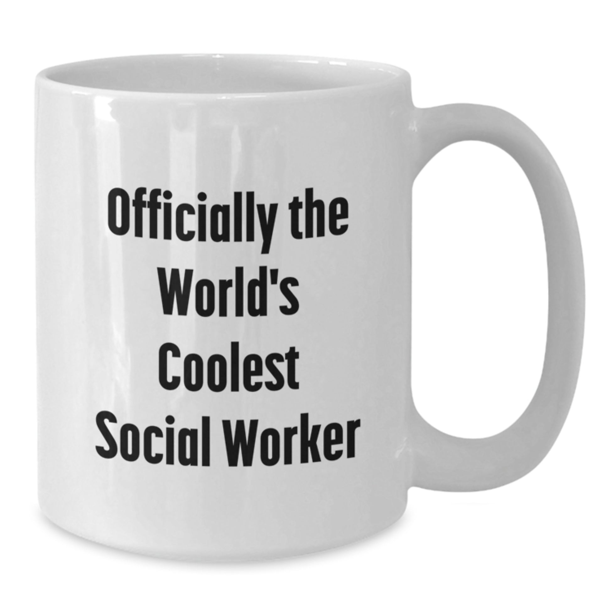 Social Worker White Coffee Mug Keepsake – Birthday Gift for Him - Additional