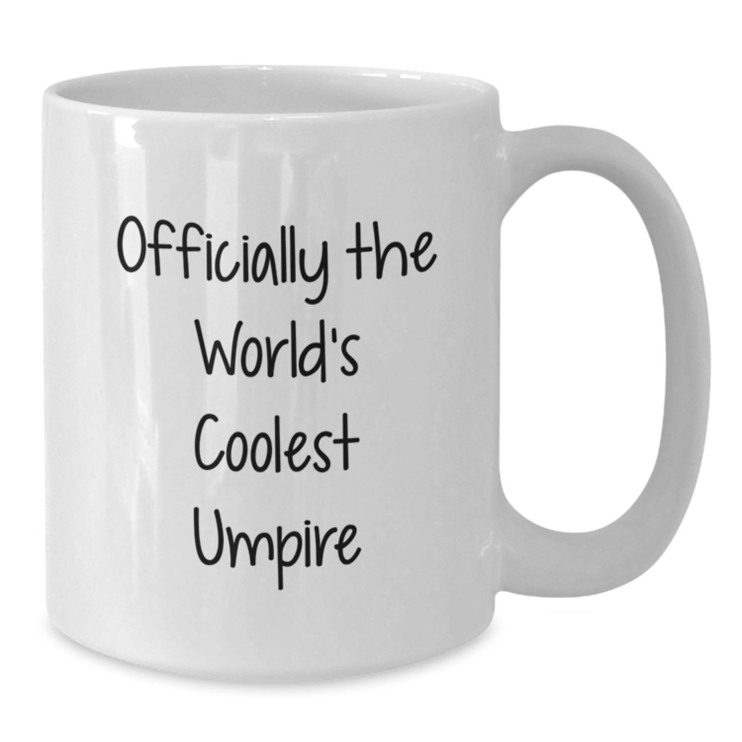 Funny Umpire Quotes Gifts from Men to Umpire Friends, Unique Graduation Unique Gifts, White Coffee Mug Officially The World's Coolest Umpire - Additional