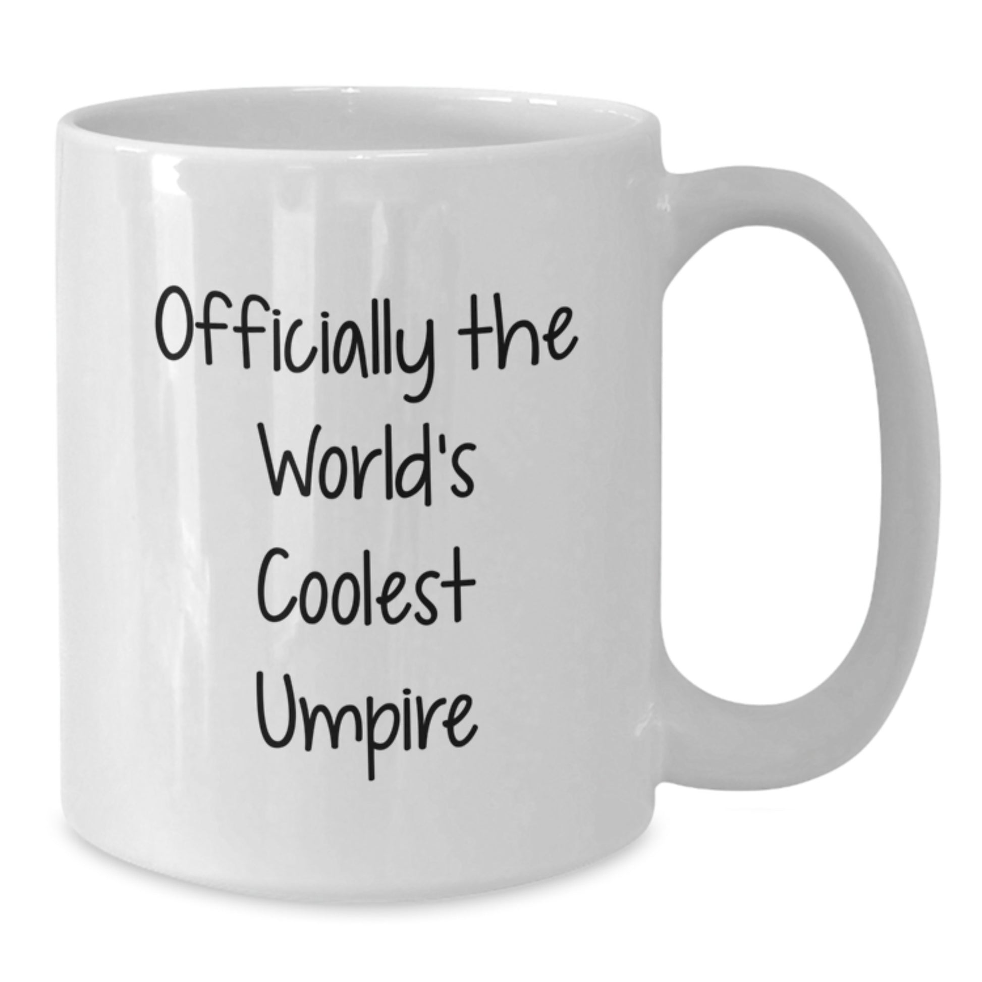 Funny Umpire Quotes Gifts from Men to Umpire Friends, Unique Graduation Unique Gifts, White Coffee Mug Officially The World's Coolest Umpire - Additional