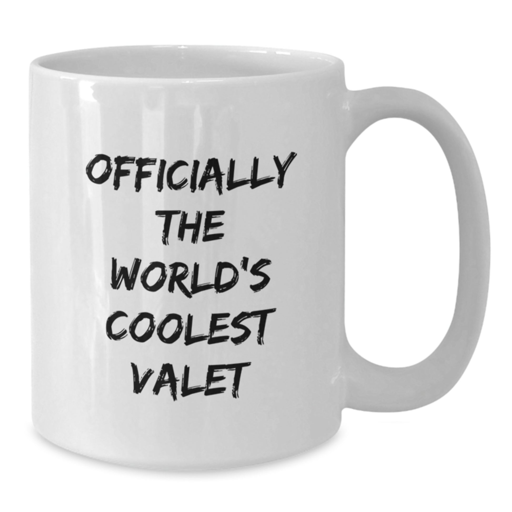 Graduation Gift Officially The World's Coolest Valet White Mug for Her - Additional