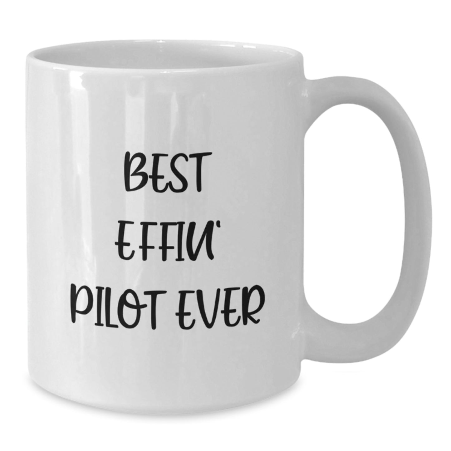 Funny Pilot Gifts for the Best Effin' Pilot Ever Graduation Unique Gifts from Friends and Family - Additional