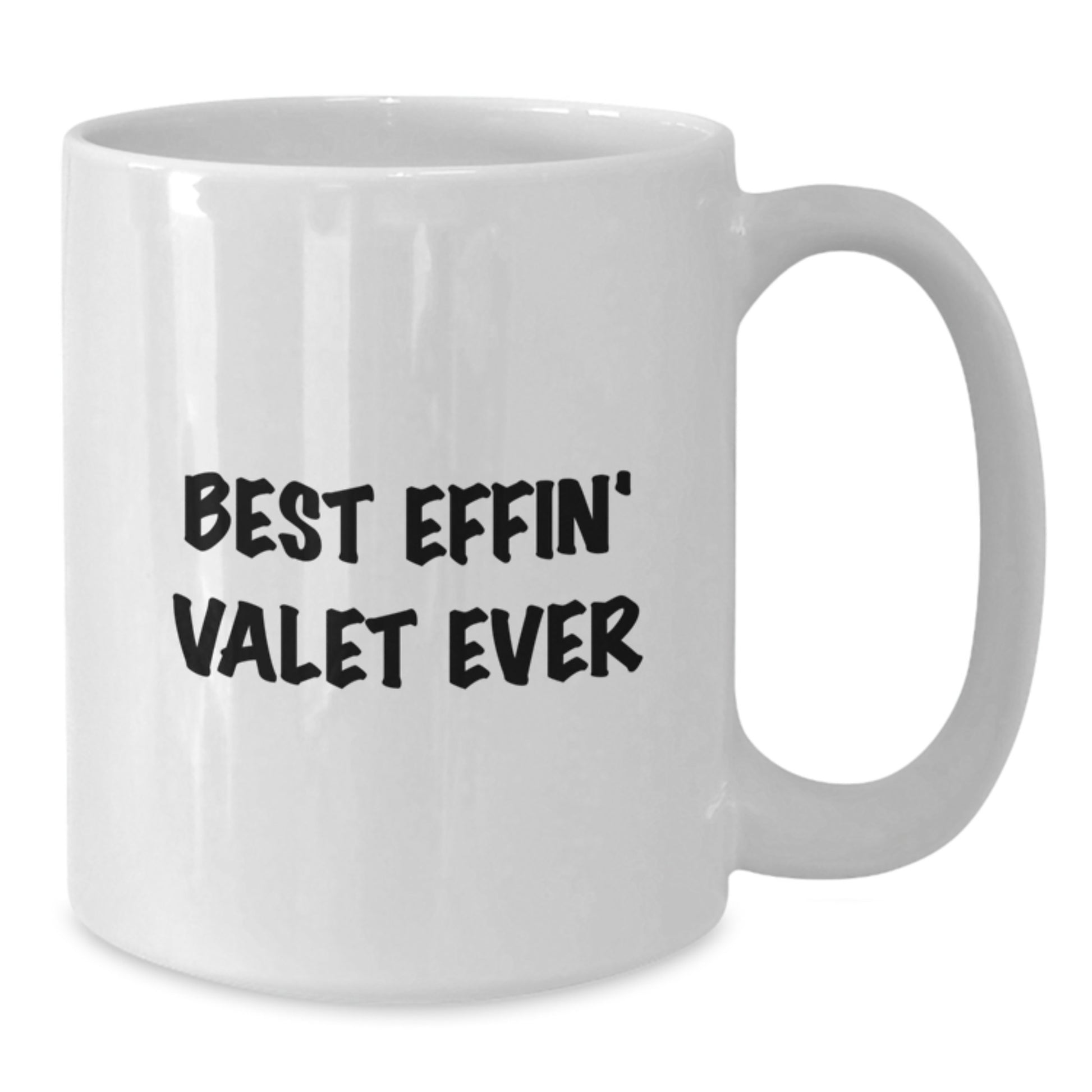 Funny Valet Gifts for Him, Best Effin' Valet Ever White Coffee Mug, Unique Graduation Gifts from Mom to Son - Additional