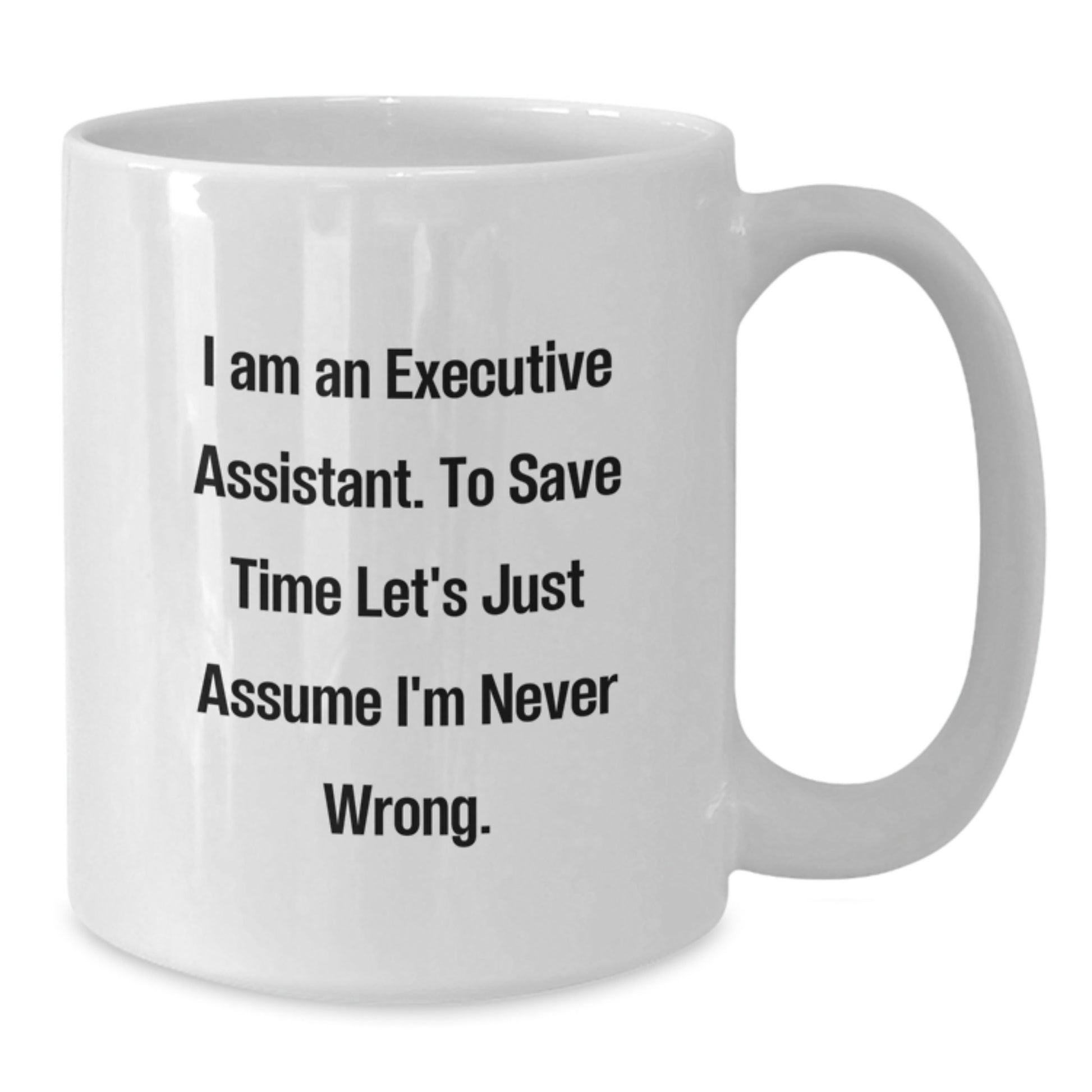 Executive Assistant Keepsake White Mug for Him Birthday Gift - Additional
