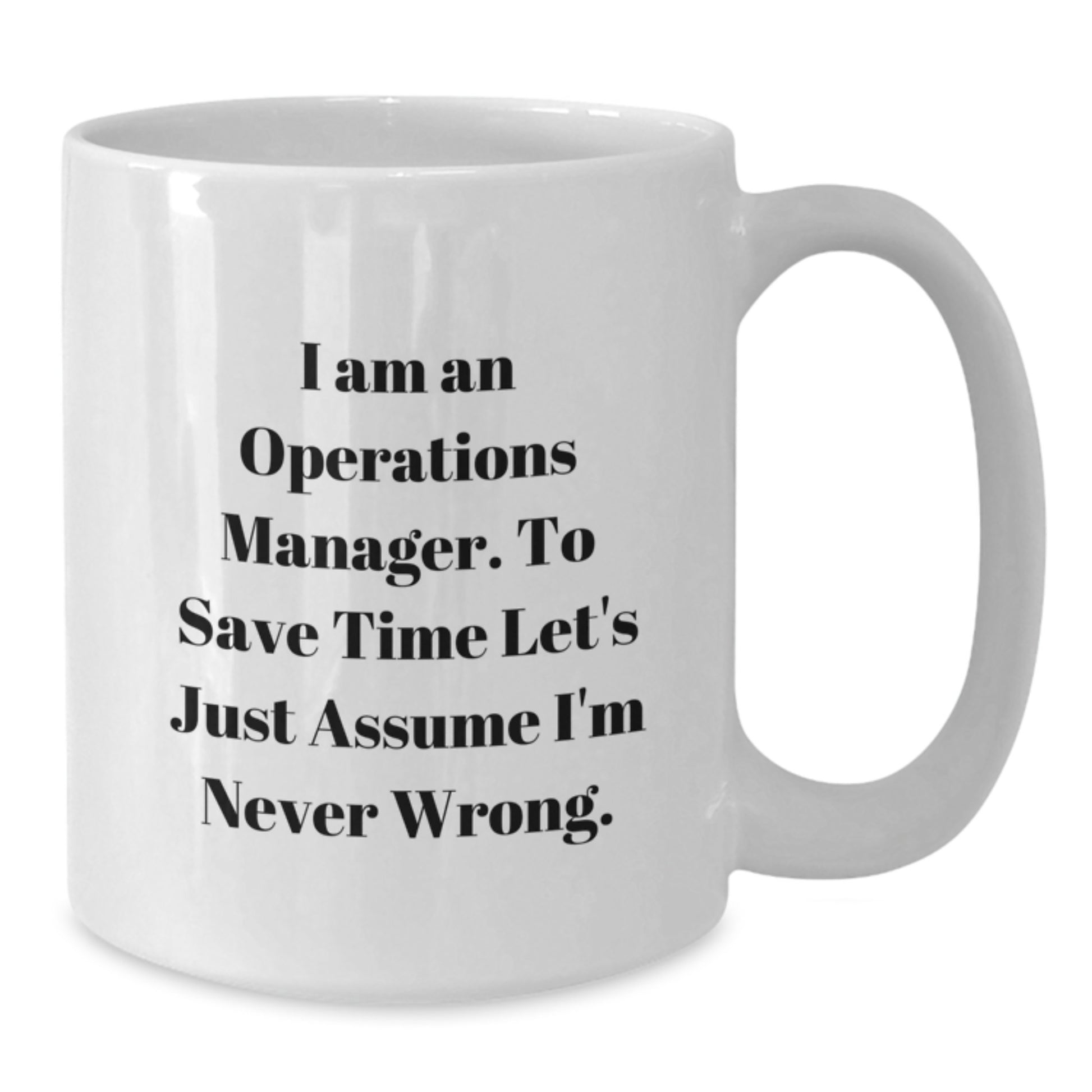 Operations Manager Keepsake White Coffee Mug for Him Birthday Gift - Additional