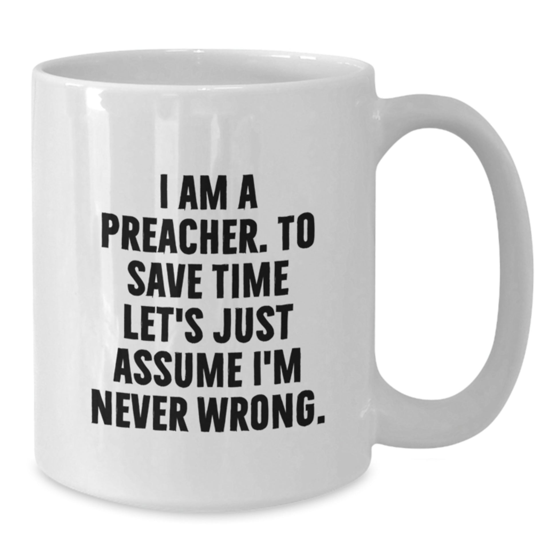 Preacher Keepsake White Coffee Mug for Him Birthday Gift Ceramic 11oz - Additional
