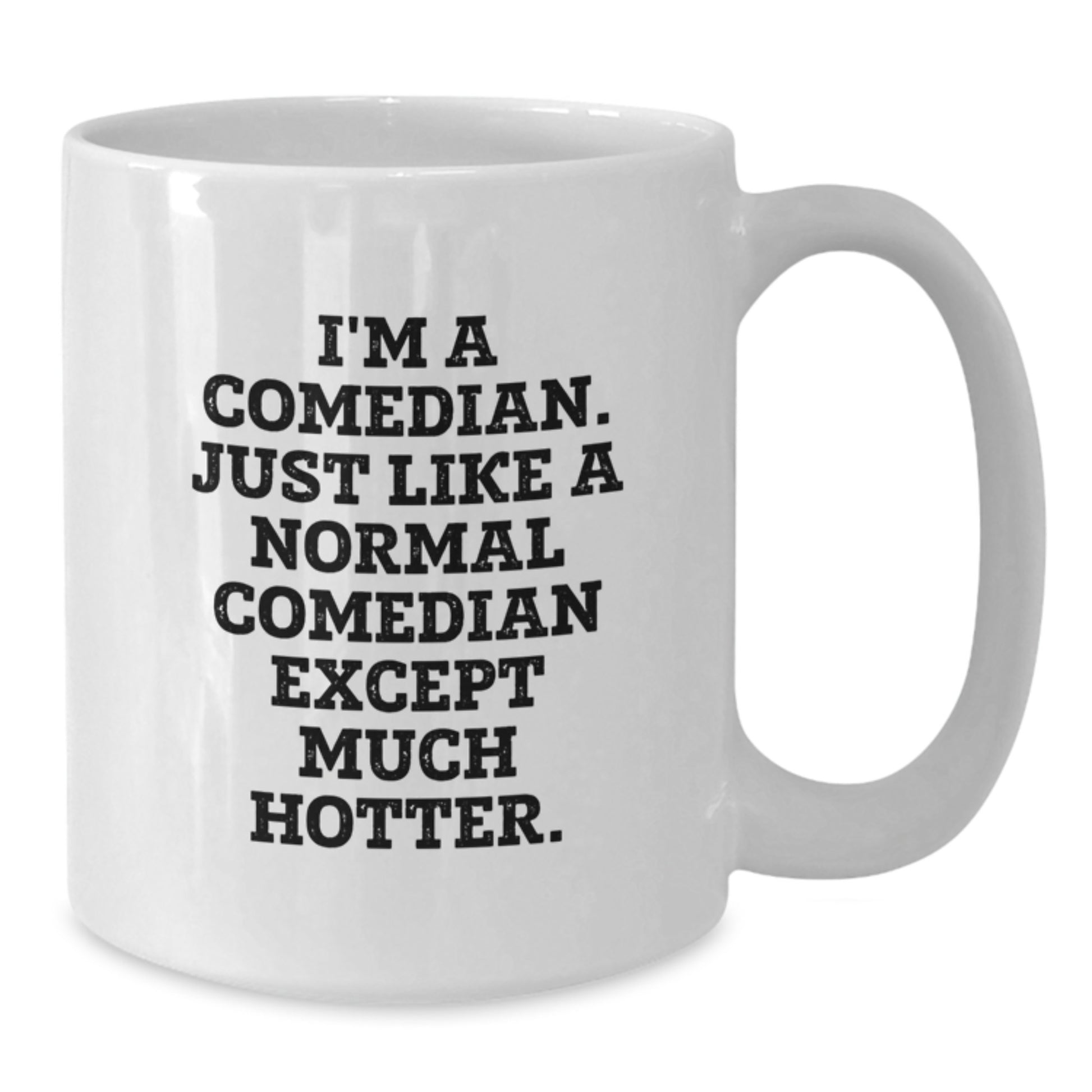 Funny Comedian Gifts from Men to Comedian Friends, White Coffee Mug, Father's Day Unique Gifts - Additional