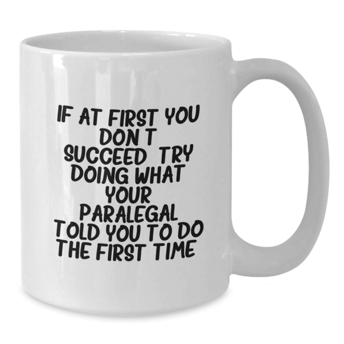 Paralegal Gift for Him - A Humorous Keepsake Mug for Christmas - Additional