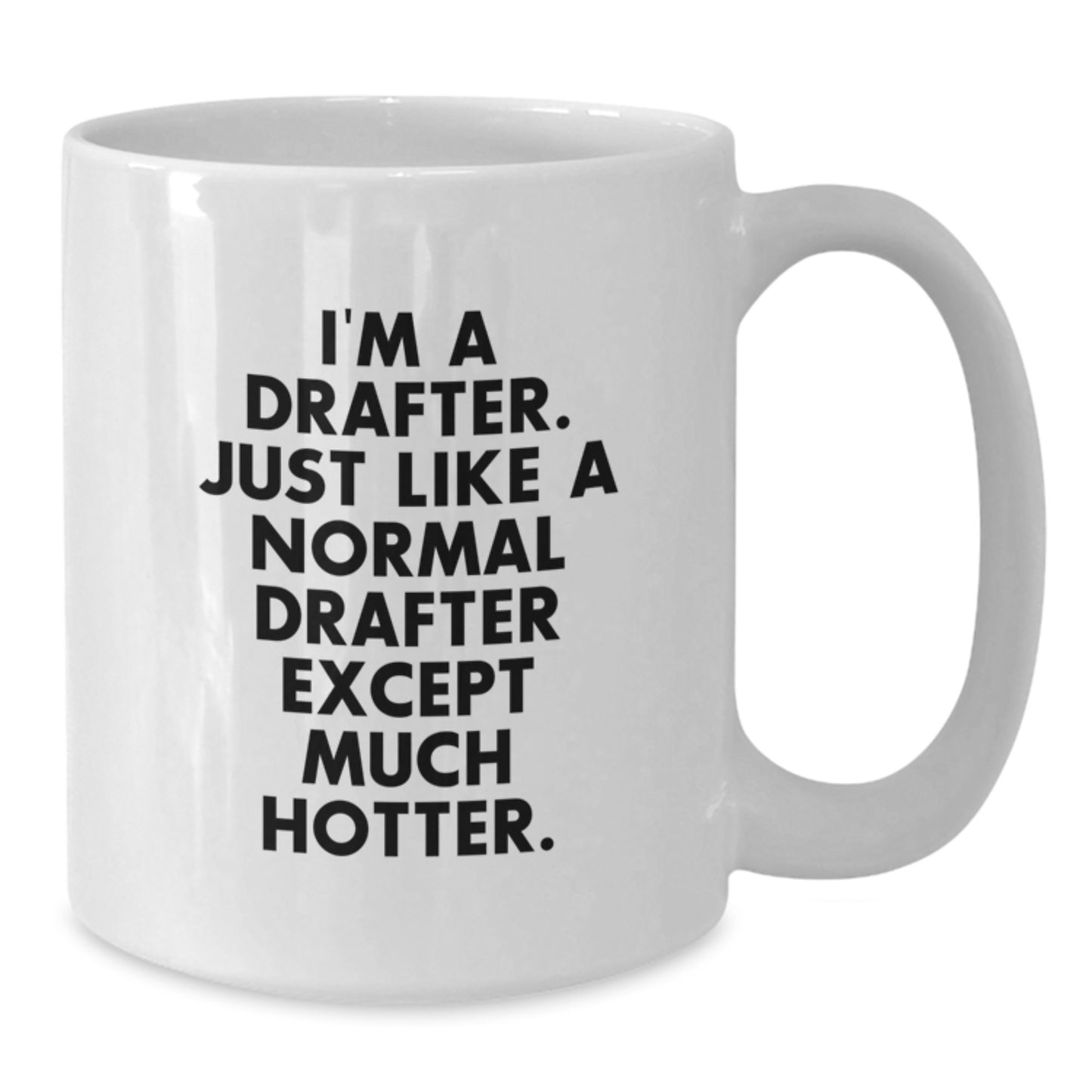 Funny Drafter Gifts for Men from Friends - White Coffee Mug for Christmas Morning - Additional