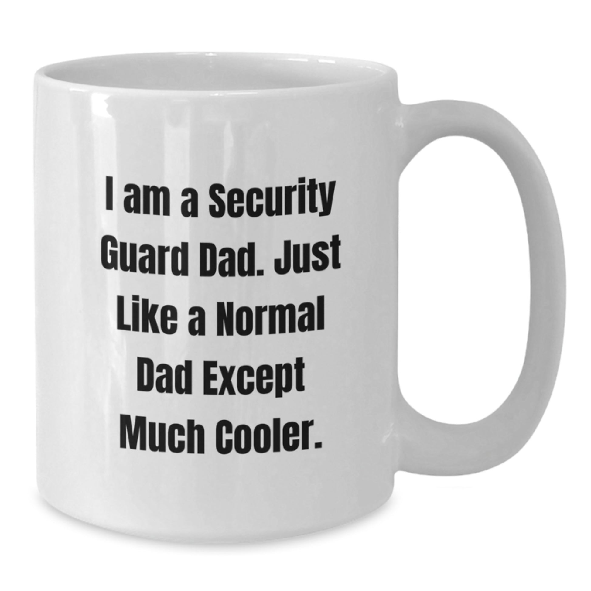 Security Guard Keepsake Mug for Him Birthday Gift White 11oz Ceramic - Additional