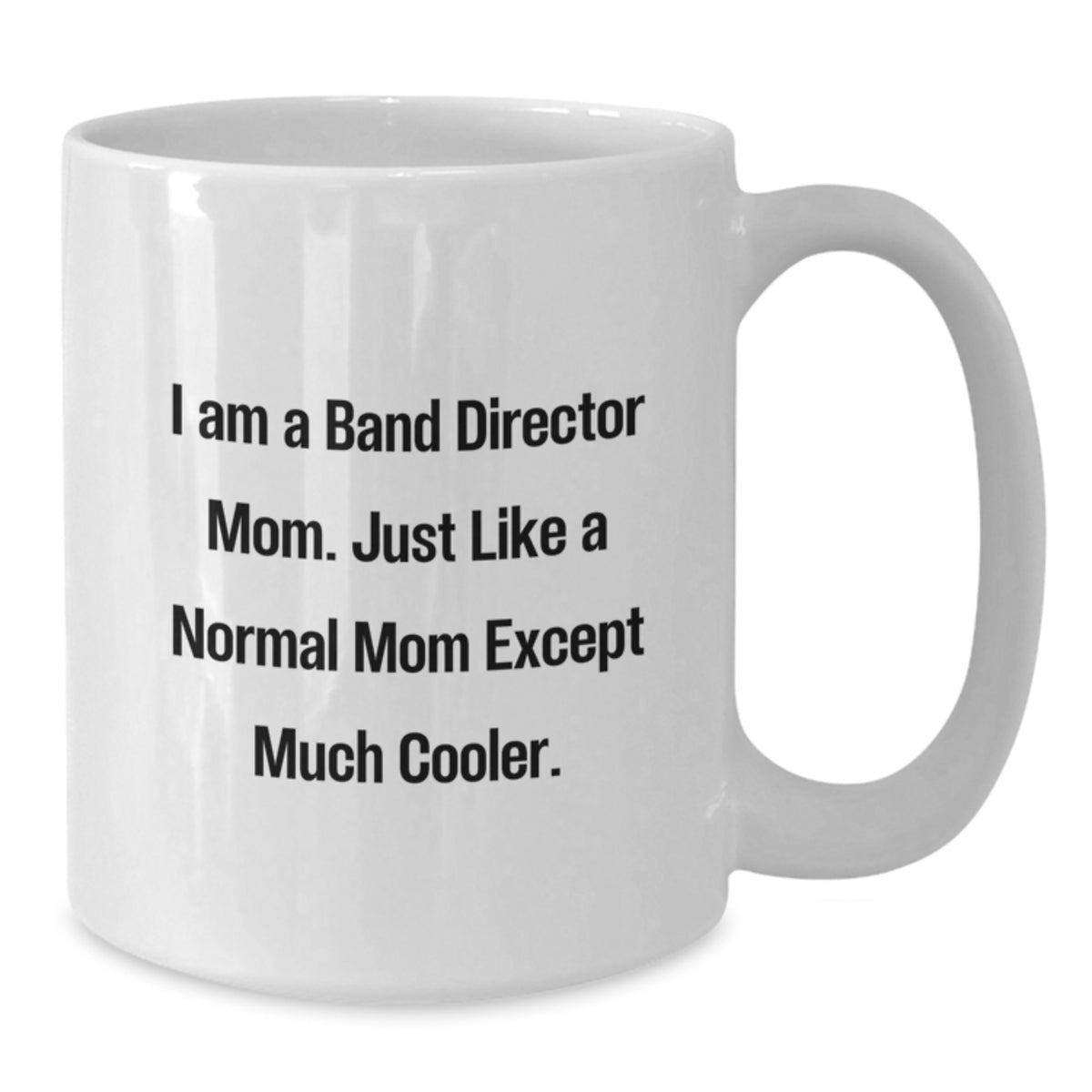 Band Director White Coffee Mug Keepsake Birthday Gift for Him - Additional