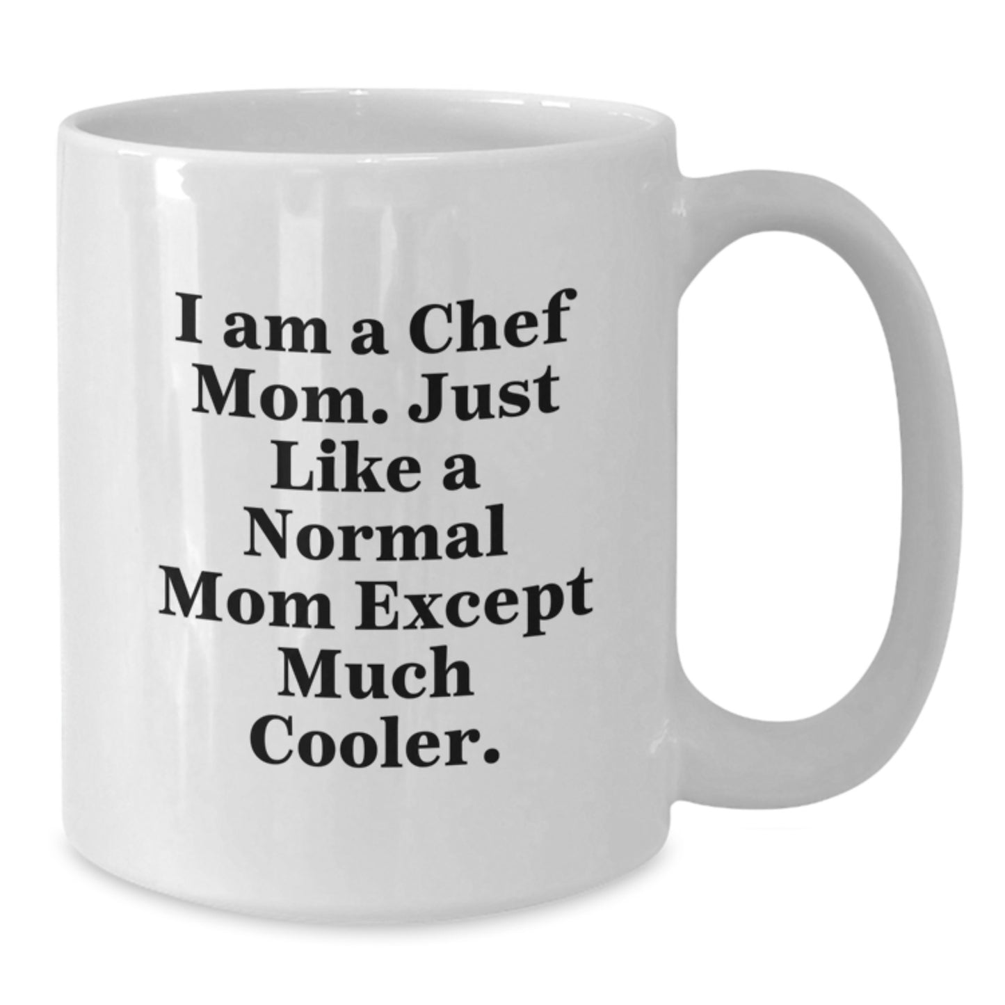 Chef Mom Keepsake Mug for Him Birthday Gift Ceramic 11oz Microwave Safe - Additional
