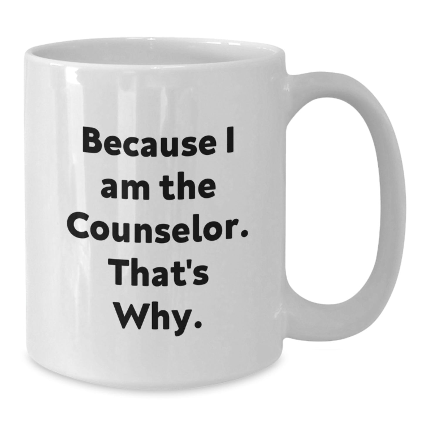 Counselor Keepsake White Coffee Mug for Him Birthday Gift Ceramic 11oz - Additional