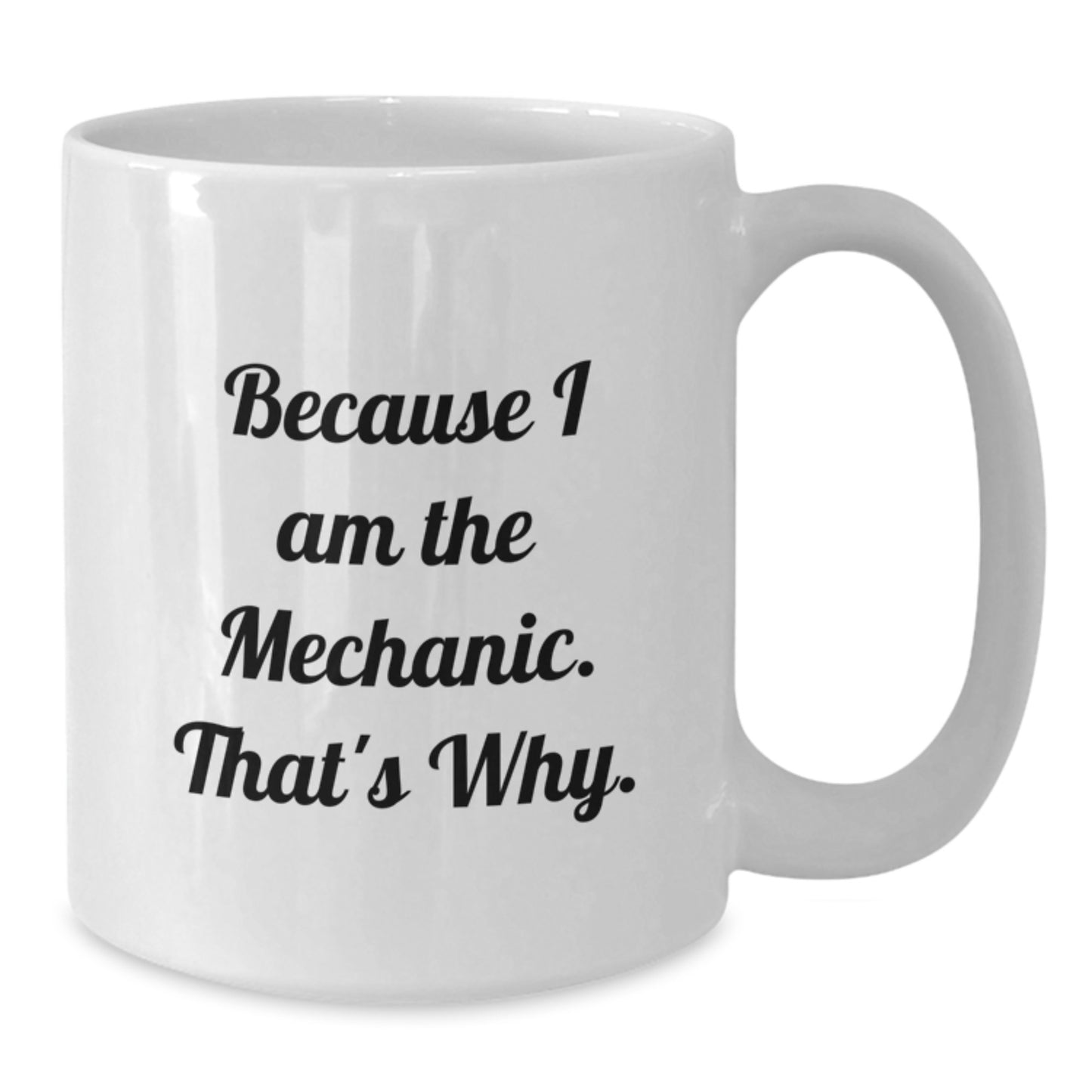 Mechanic Keepsake White Ceramic Coffee Mug for Him Birthday Gift 11oz - Additional