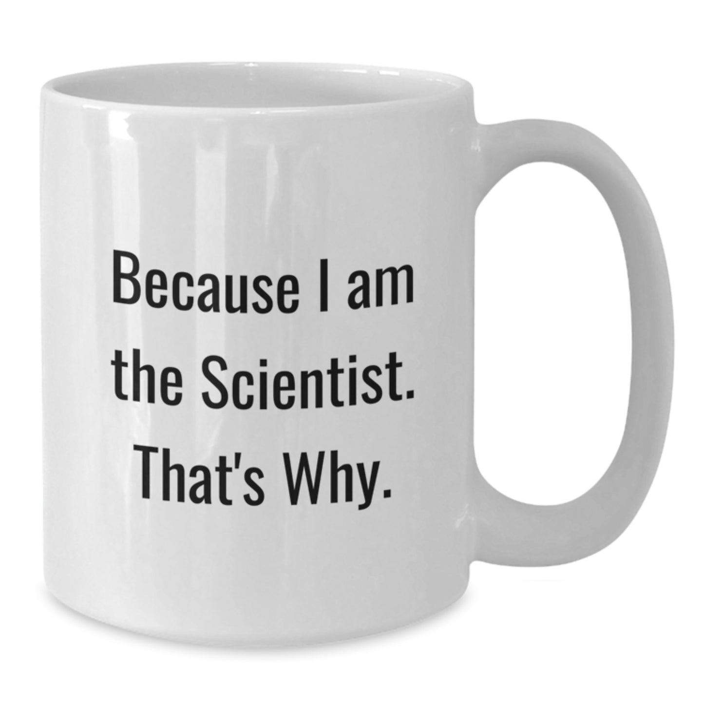 Birthday Gift for Her Scientist White Coffee Mug Present Surprise - Additional