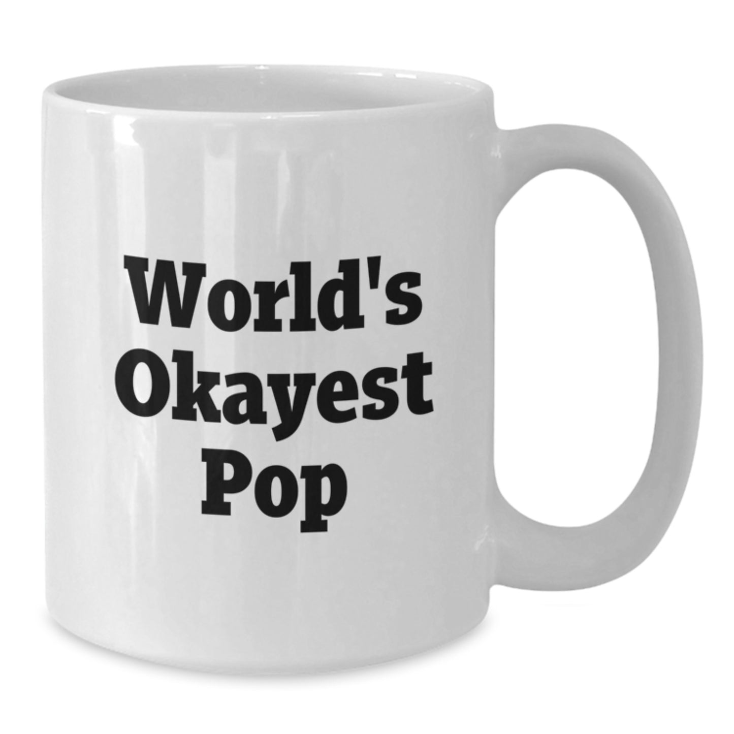 Keepsake White Coffee Mug for Him – Birthday Gift with World's Okayest - Additional