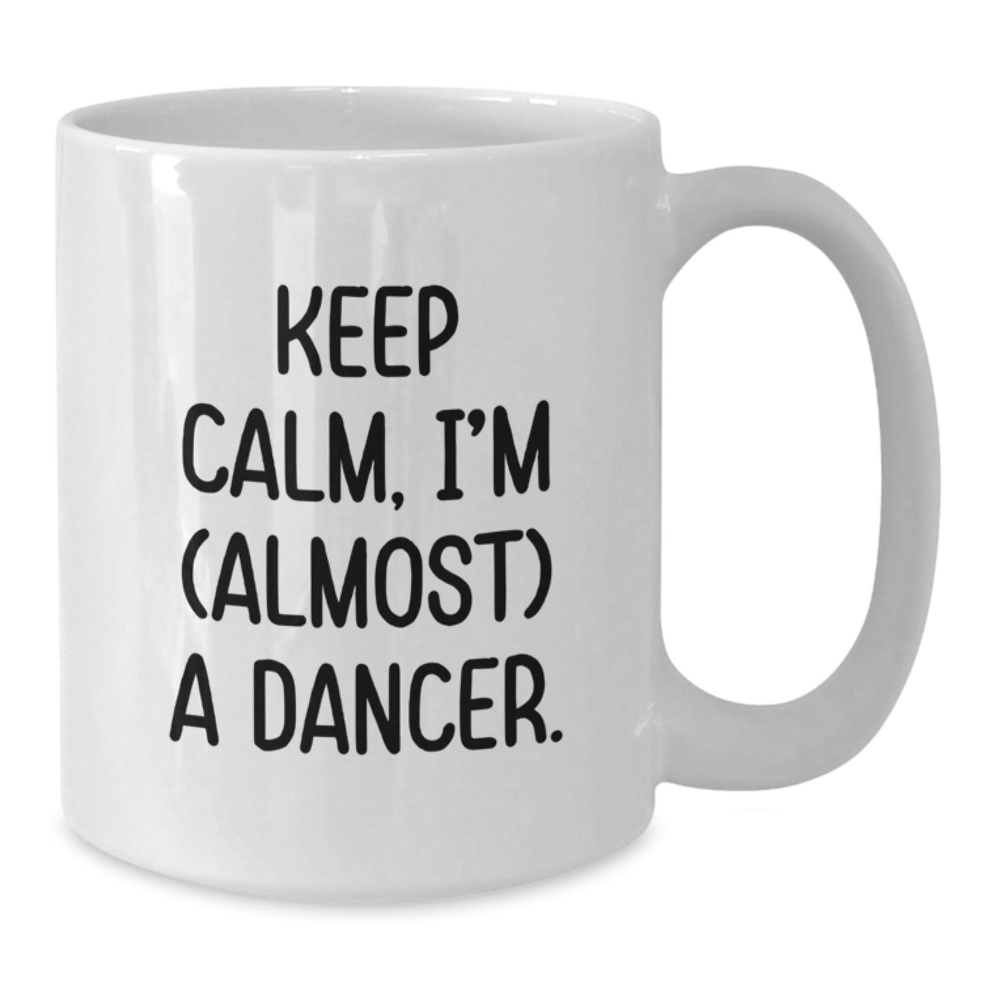 Funny Dancer Quotes White Coffee Mug, Unique Gifts from Friends for Dancer Valentine's - Additional