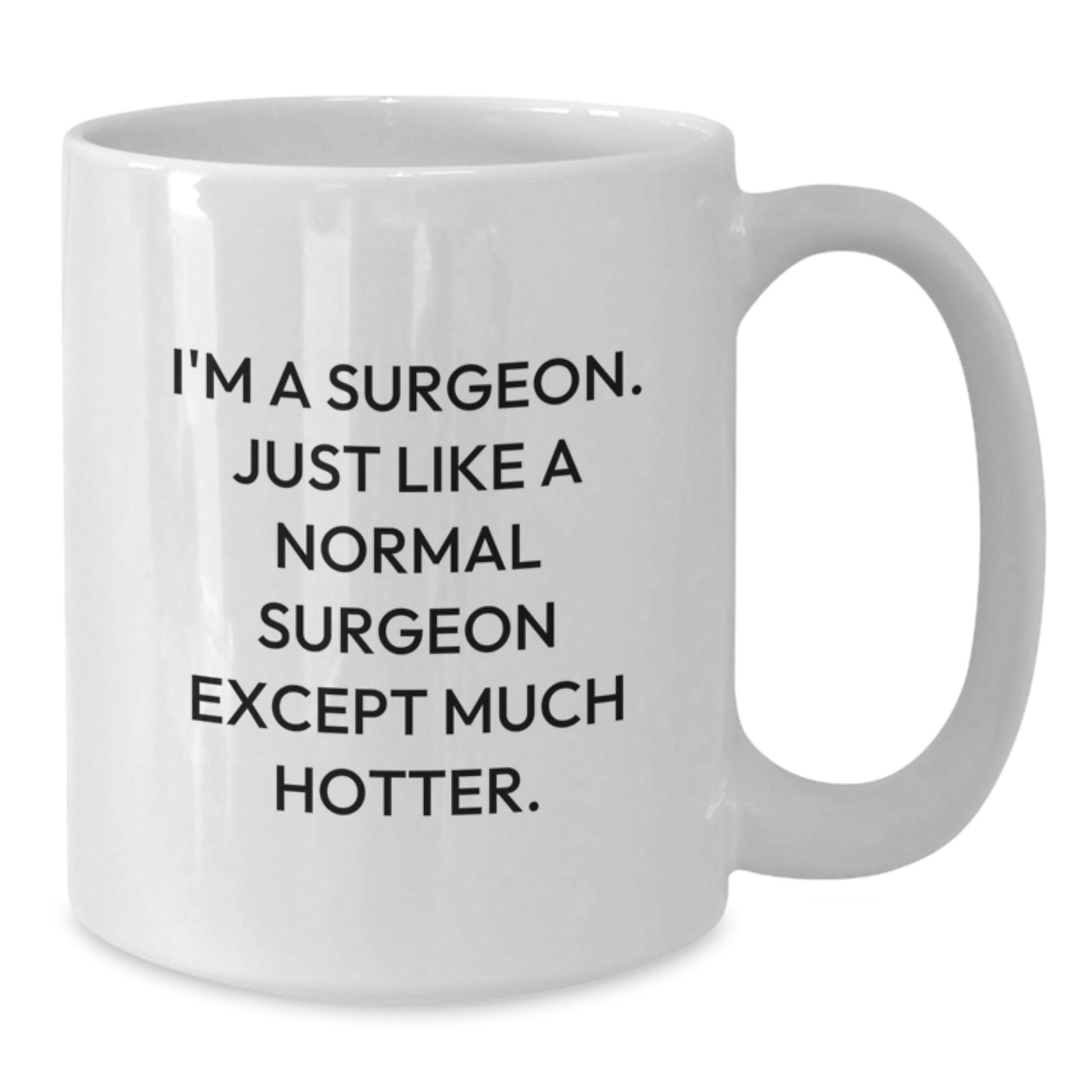 Funny Surgeon Gifts for Surgeon Men from Friends, Unique White Coffee Mugs for Surgeon, Christmas Unique Gifts - Additional