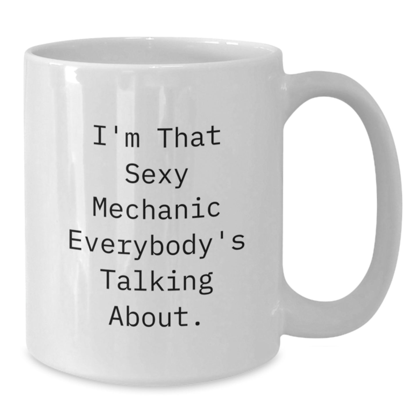 Funny Mechanic White Coffee Mugs Gifts for Men Mechanic Enthusiasts, White Coffee Mug, from Friends - Additional