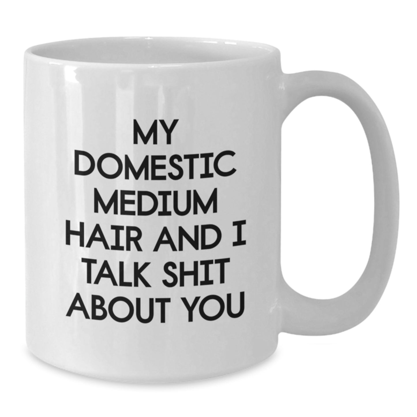 Funny Domestic Medium Hair Gifts for Her - Unique White Coffee Mug for Mother's Day from Family - Additional