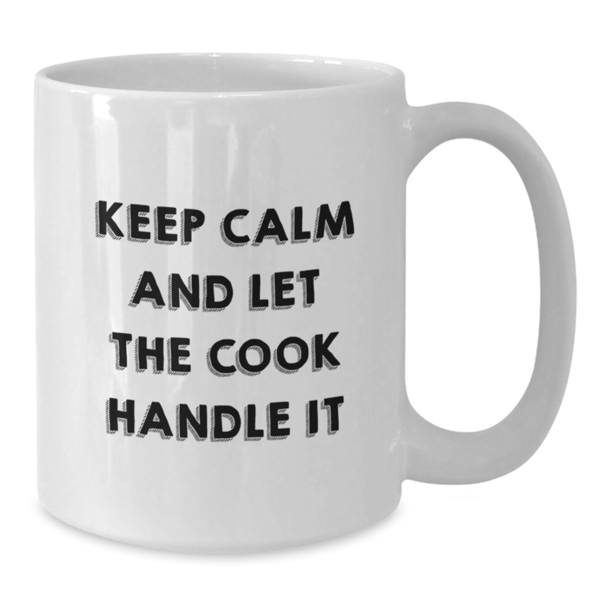Funny Cook Gifts for Him from Friends - Keep Calm and Let the Cook Handle It White Coffee Mug for Birthday, 11oz or 15oz Ceramic Mug, Microwave and Dishwasher Safe - Additional