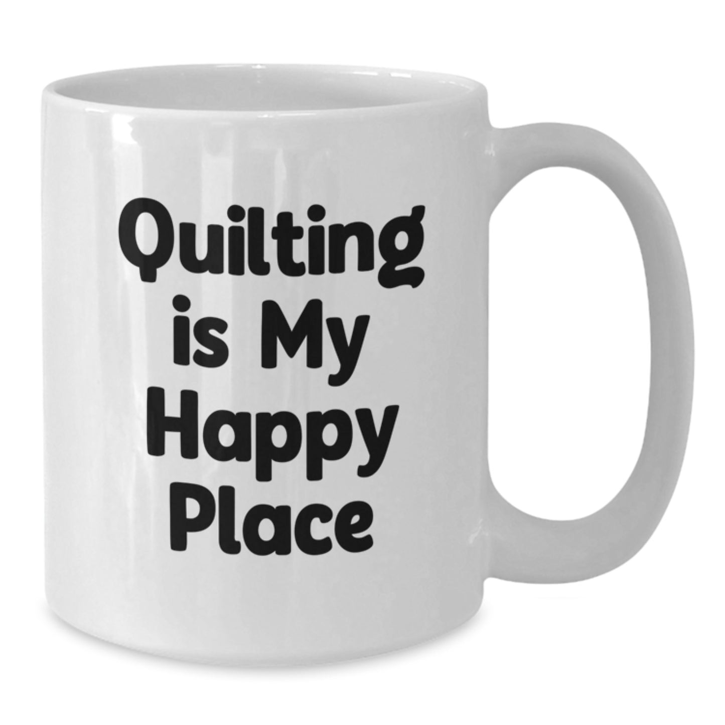 Quilting Lover's Funny White Coffee Mug, Quilting Is My Happy Place Gifts from Friends to Family on Valentine's - Additional