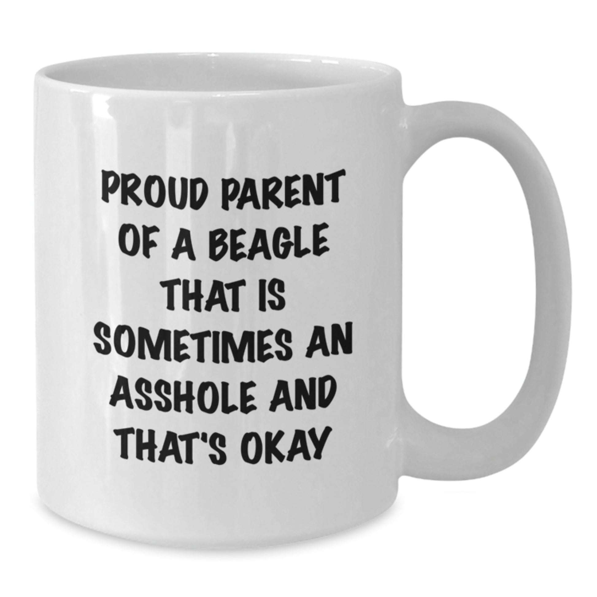 Funny Beagle Dog Lover Gifts from Mom for Beagle Owners White Coffee Mug - Additional