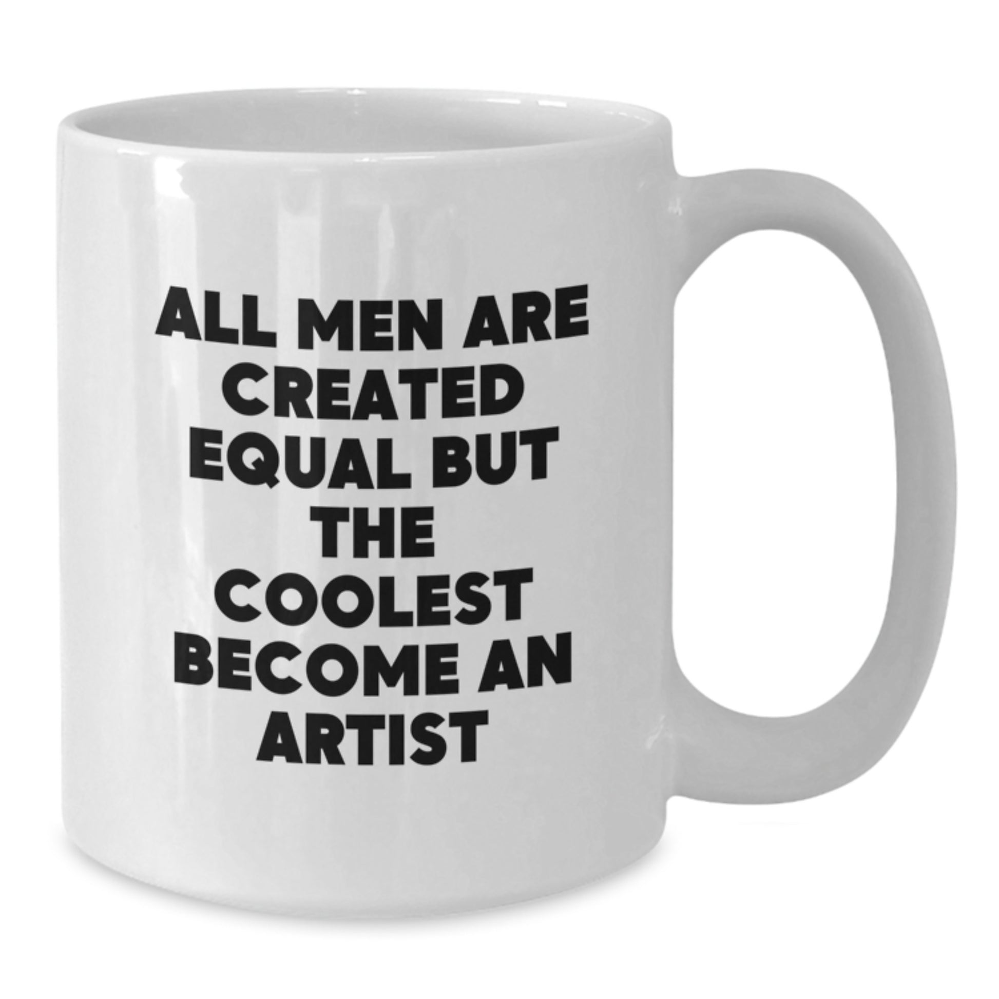 Funny Artist Mug Gifts from Men to Friends or Coworkers on Christmas Unique Gifts - Additional
