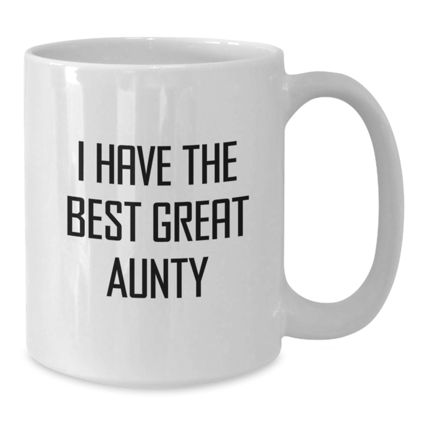 Funny Aunty Gifts for Valentine's - White Coffee Mug - 'I Have The Best Great Aunty' - Unique Gifts from Men to Aunty - Additional
