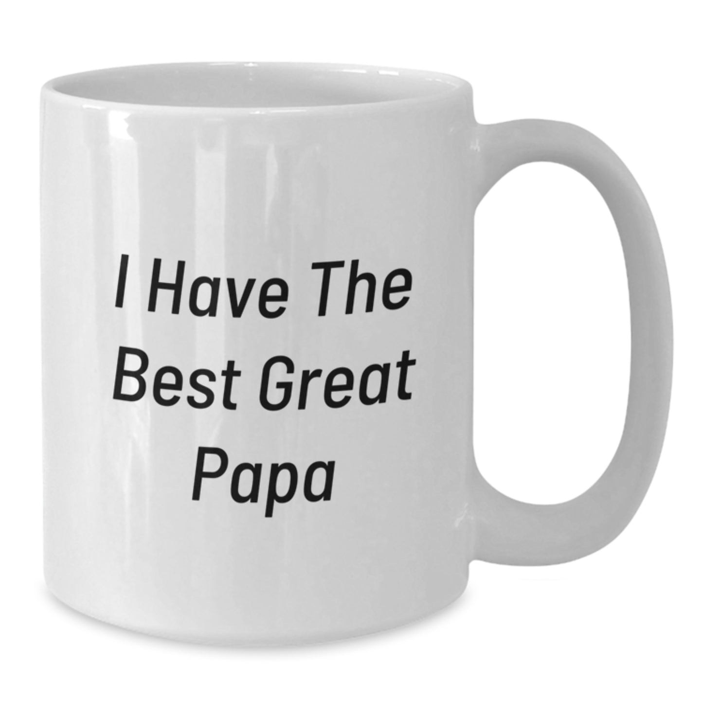 Funny Papa Gifts for Birthday, Gifts from Family, Unique White Coffee Mug - I Have 'The Best Great Papa' - Additional