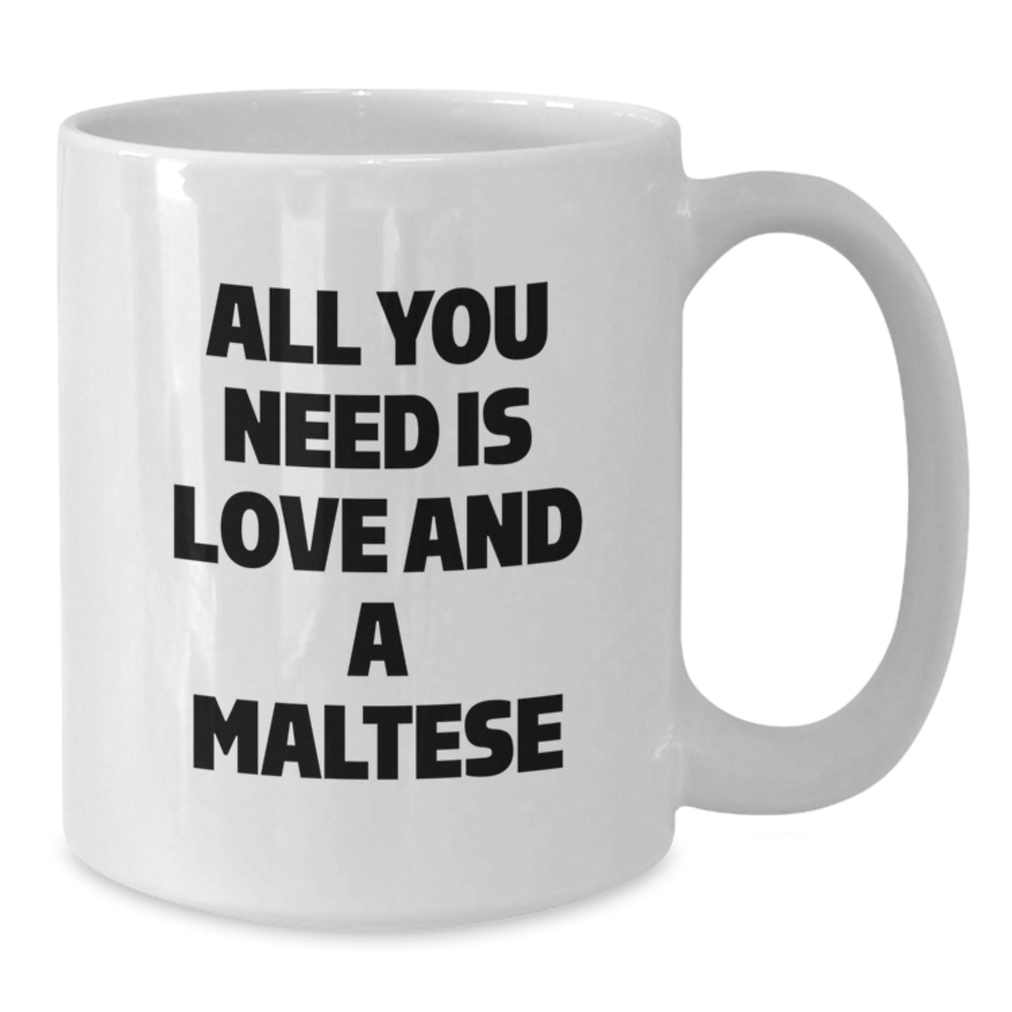 Funny Maltese Dog Gifts from Friends, Cute White Coffee Mug for Birthday, 'All You Need Is Love And A Maltese' Quote, Unique Birthday Unique Gifts for Maltese Dog Lovers - Additional