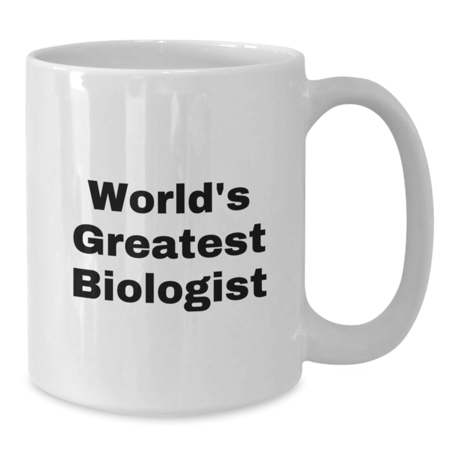 Funny Biologist Gifts for Dad World's Greatest White Coffee Mug, Perfect for Father's Day Unique Gifts from Family - Additional