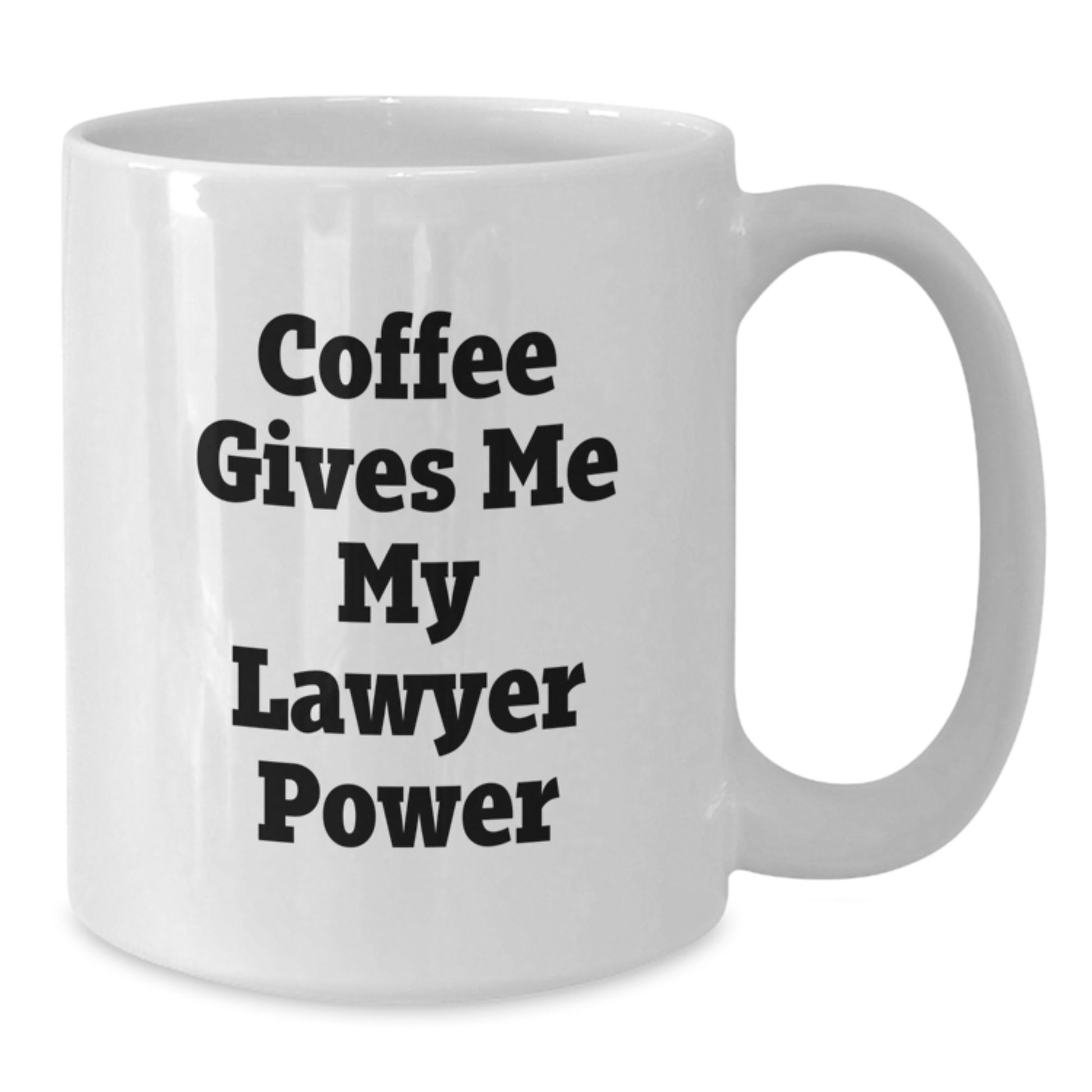 Funny Lawyer Gifts, Unique White Coffee Mug with Coffee Gives Me My Lawyer Power, Gifts for Lawyer Friends and Family, Perfect Unique Christmas Unique Gift from Friends to Lawyer - Additional