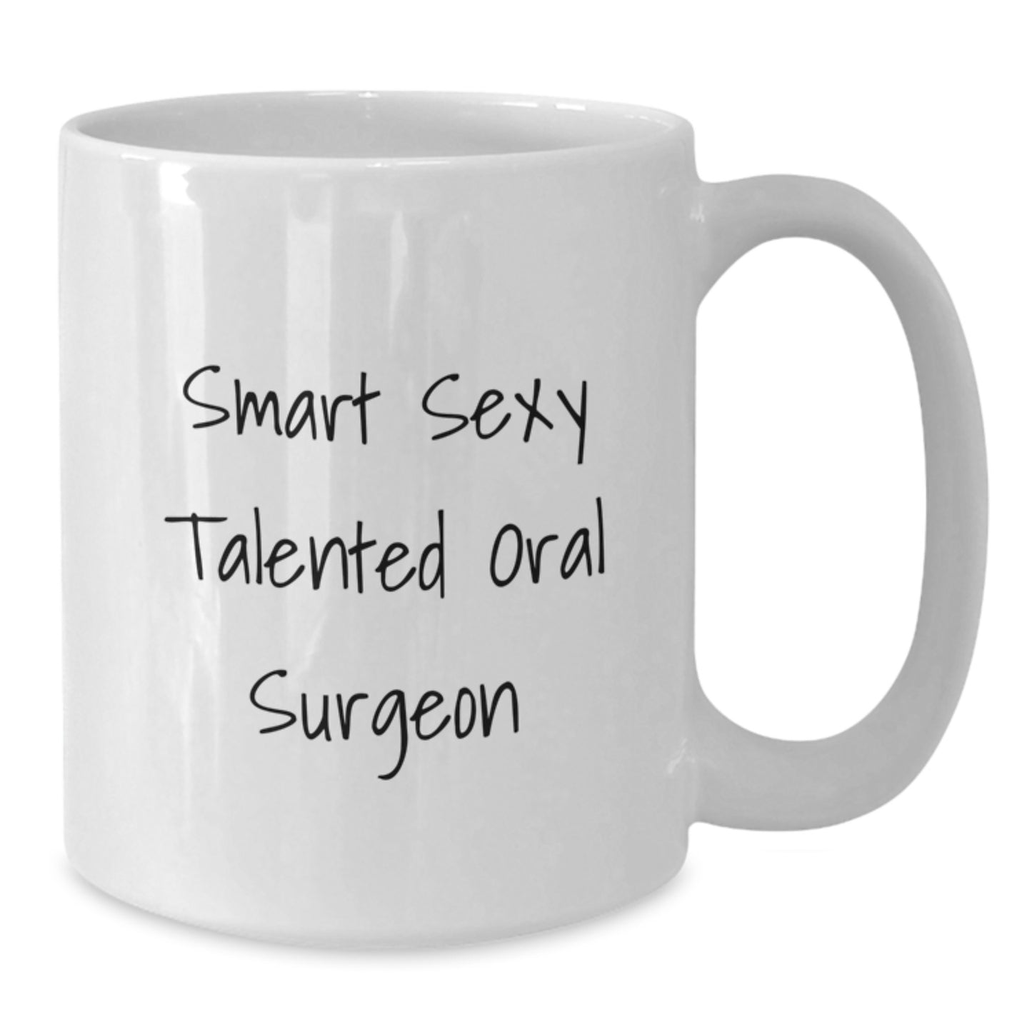 Funny Quote Gifts for Oral Surgeon, White Coffee Mug for Men and Women Friends, Unique Graduation Unique Gifts for Oral Surgeon Office - Additional