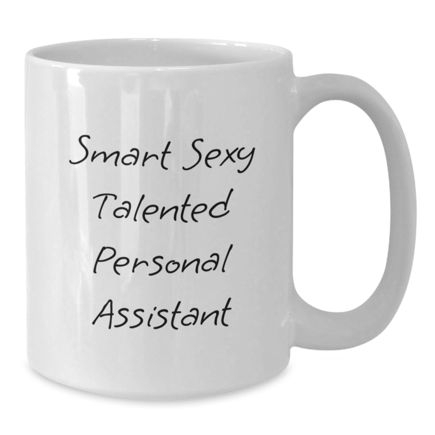 Graduation Unique Gifts for Personal Assistants Funny Quote White Coffee Mug from Friends - Additional