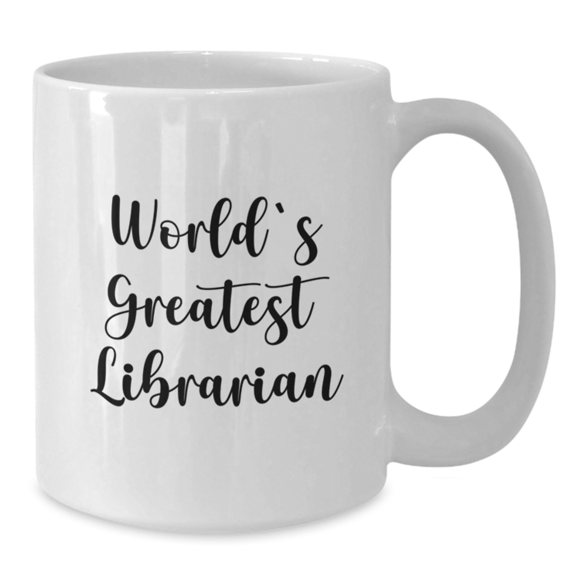 World's Greatest Librarian Funny Quote White Coffee Mug Gifts for Librarians from Friends on Valentine's - Additional