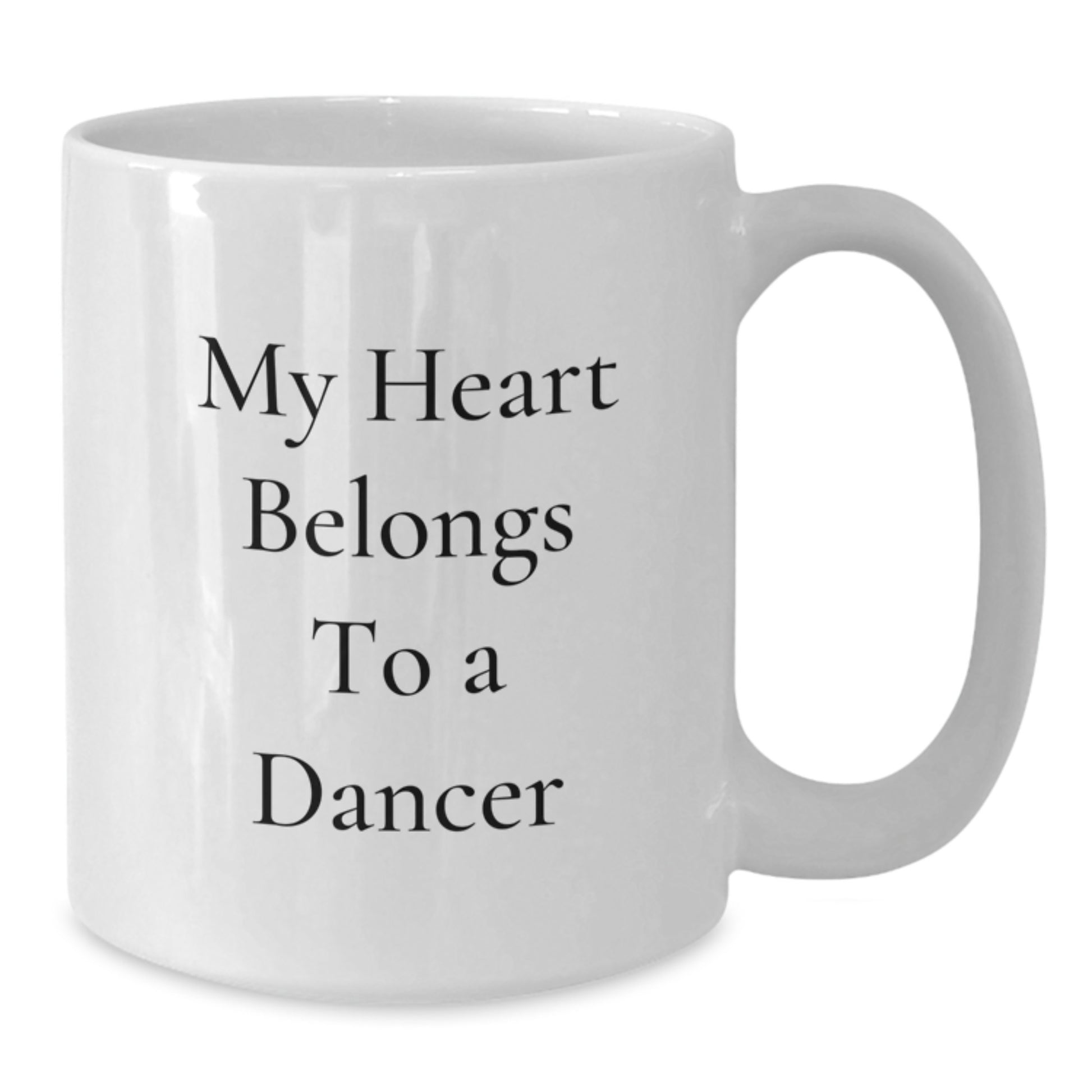 Funny My Heart Belongs To A Dancer White Coffee Mug Gifts for Dancer Graduation Unique Gifts from Friends - Additional