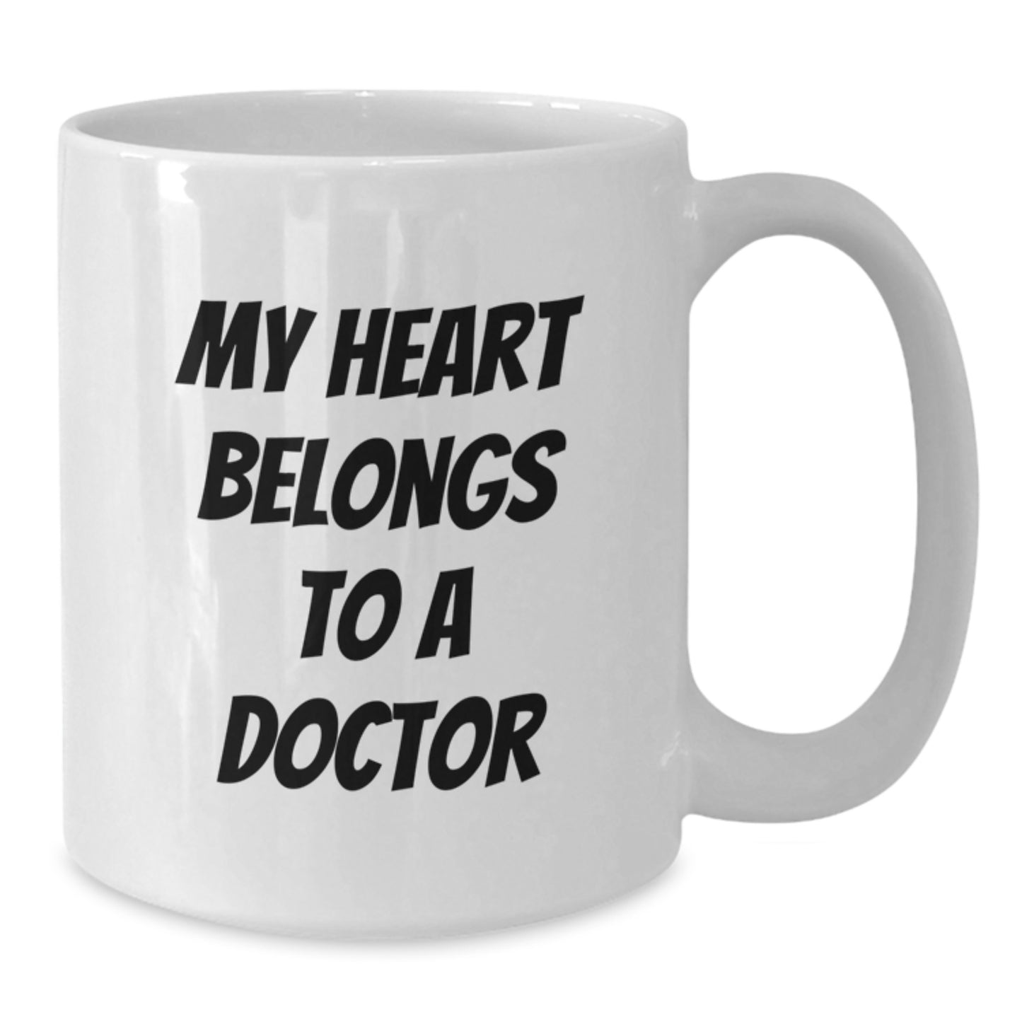 Funny White Coffee Mugs for Doctors Gifts from Friends and Family - 'My Heart Belongs To A Doctor' - Unique Christmas Unique Gifts - Additional