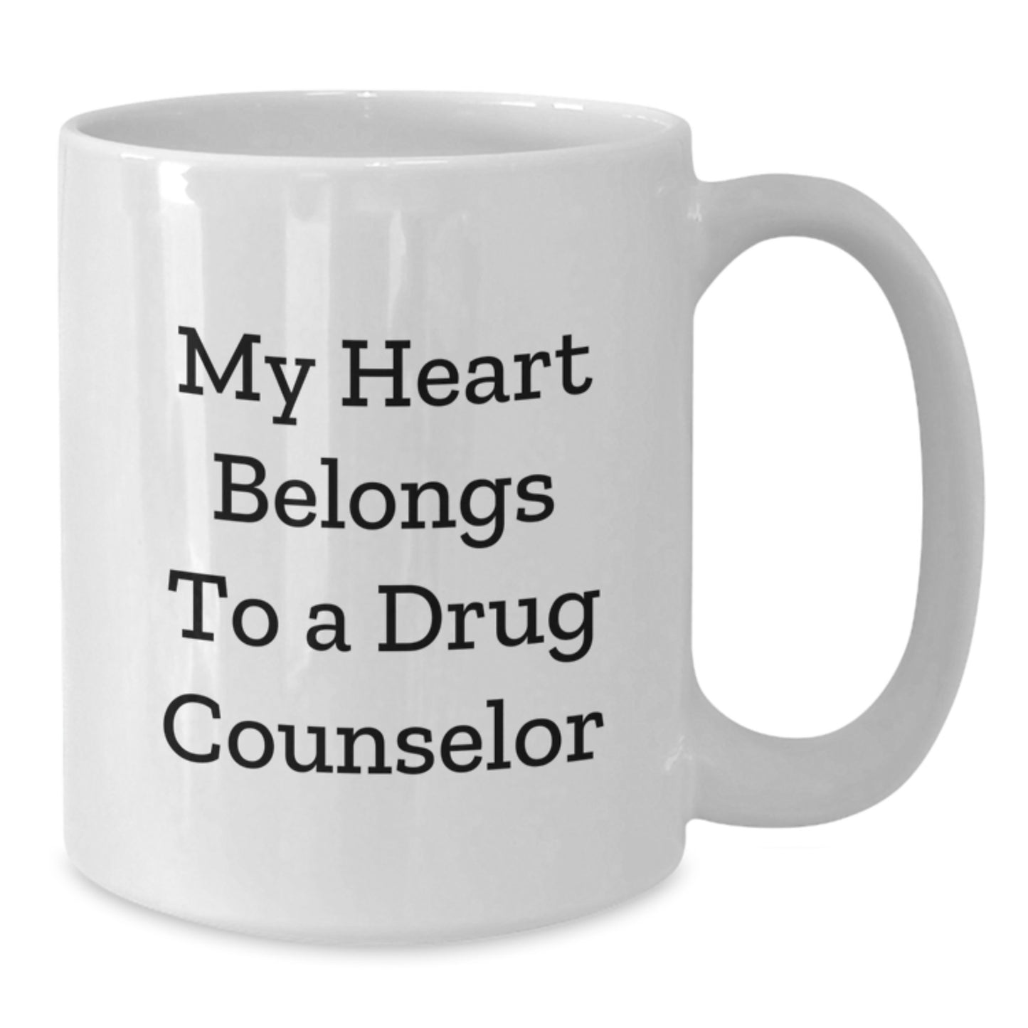 Funny Drug Counselor Gifts from Friends for Men Women - My Heart Belongs To A Drug Counselor White Coffee Mug - Additional