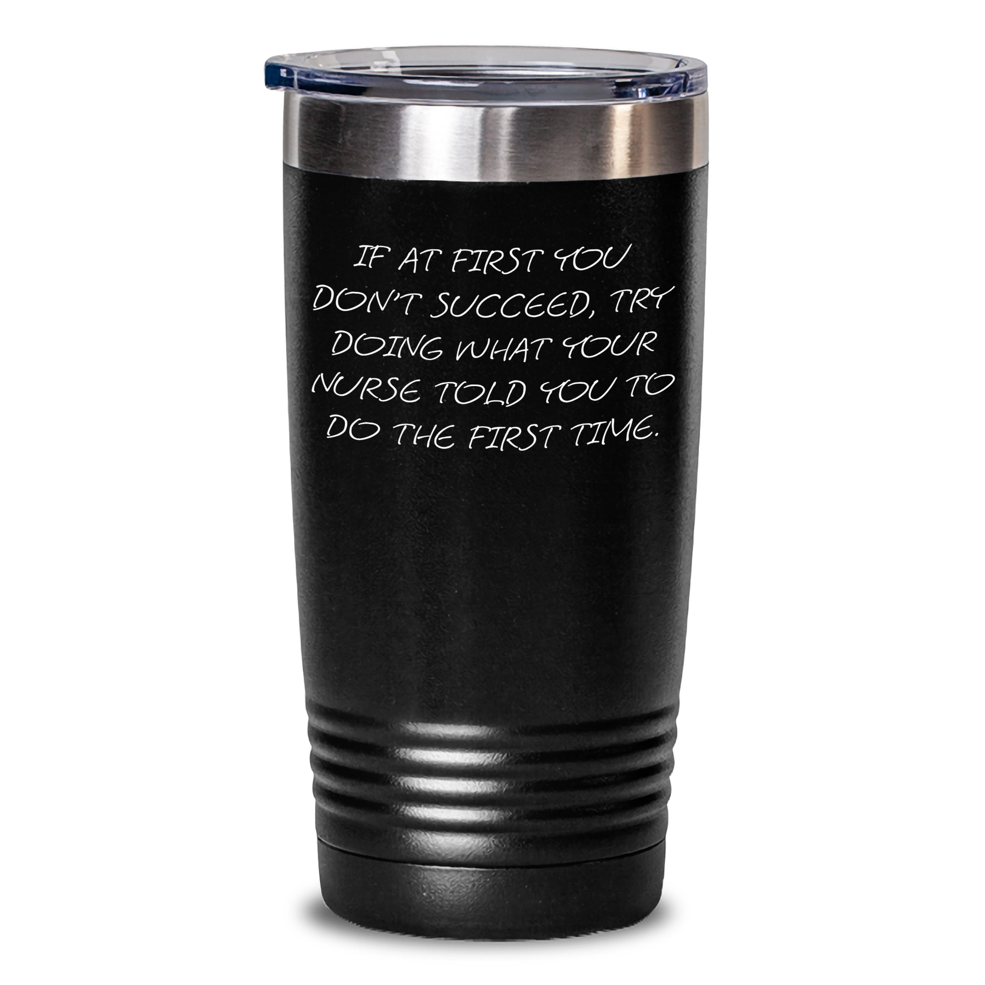 Nurse Gifts from Friends - Funny Quote Tumbler for Nurse Graduation Gifts - Main