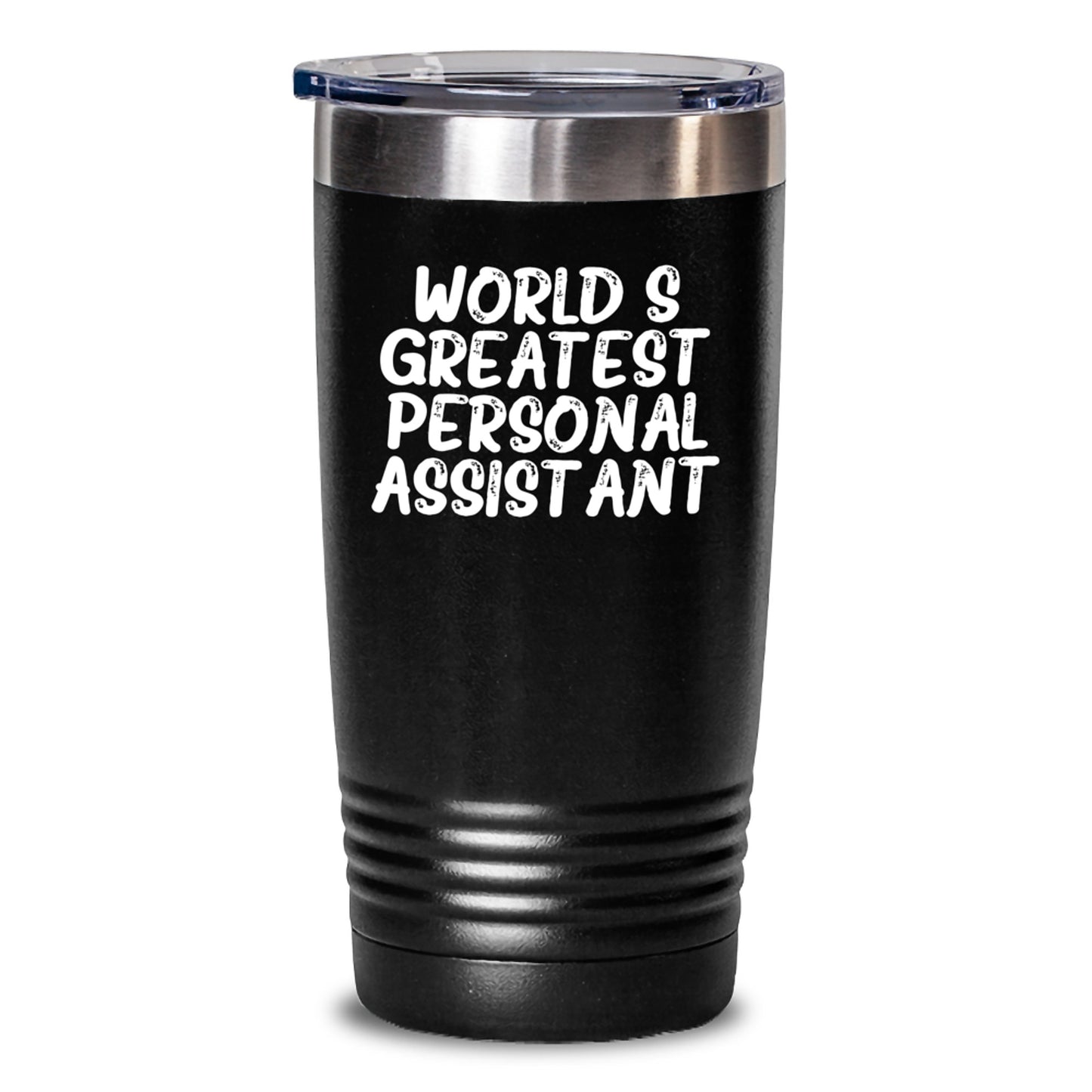Funny Personal Assistant Gifts for Men - World's Greatest Assistant Birthday Unique Ideas Gifts from Friends for Personal Assistant Lover Tumbler 20oz-30oz Stainless Steel - Main