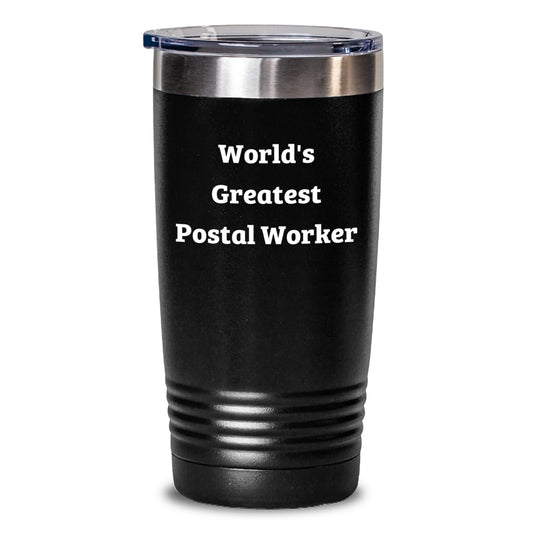 Gifts for Postal Workers, Funny World's Greatest Postal Worker Quote Tumbler, Unique Valentine's Gifts from Friends for Coworkers - Main