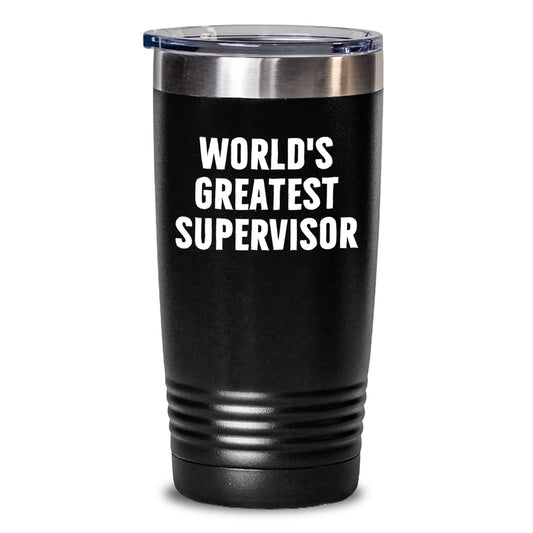 Funny Supervisor Gifts from Friends, World's Greatest Supervisor, 20oz or 30oz Capacity Tumbler, Graduation Unique Gifts for Supervisor - Main