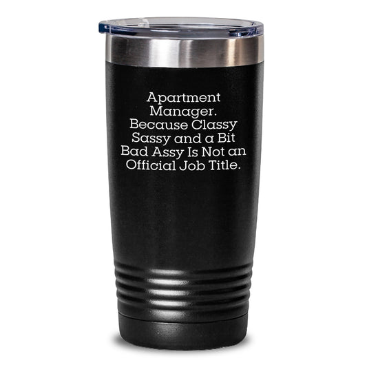 Funny Apartment Manager Gifts for Him - Gifts from Friends - 20oz/30oz Insulated Stainless Steel Tumbler with Lid for Office Coffee Lover - Christmas Unique Gifts for Apartment Manager - Main